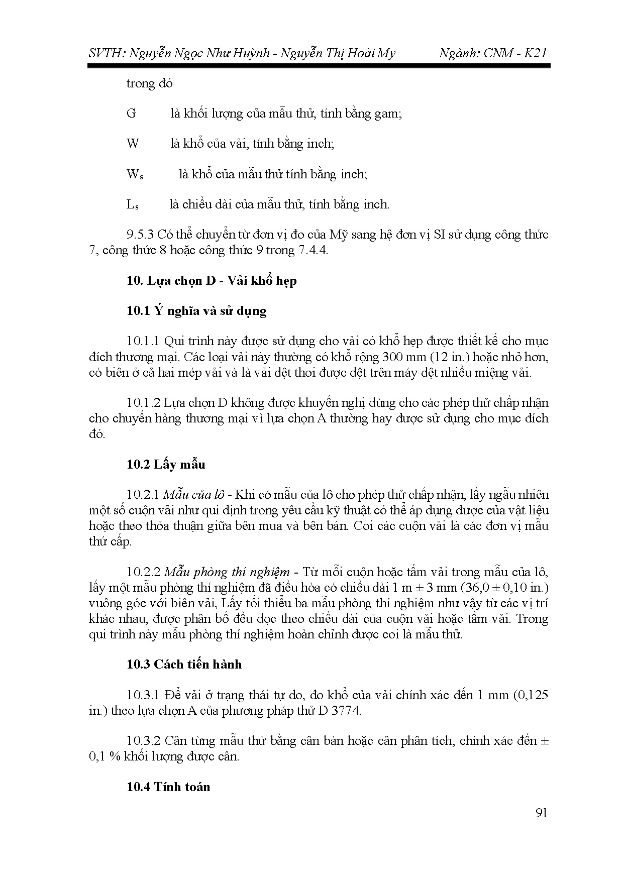 Đồ án tốt nghiệp - Nghiên cứu tính chất lý hóa sợi Viscose có thành phần spandex, ứng dụng sản XVDCG - Trang 104