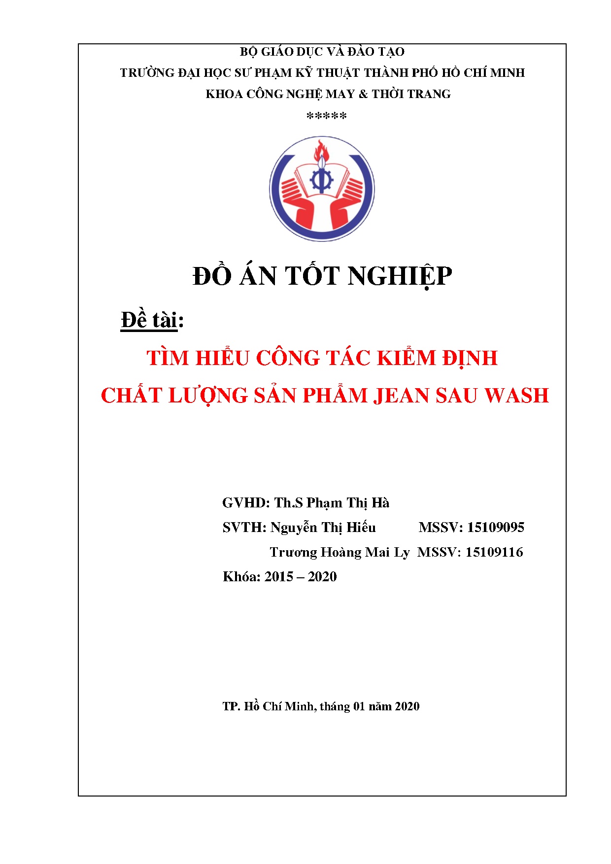 Đồ án tốt nghiệp - Tìm hiểu công tác kiểm định chất lượng sản phẩm Jean sau wash