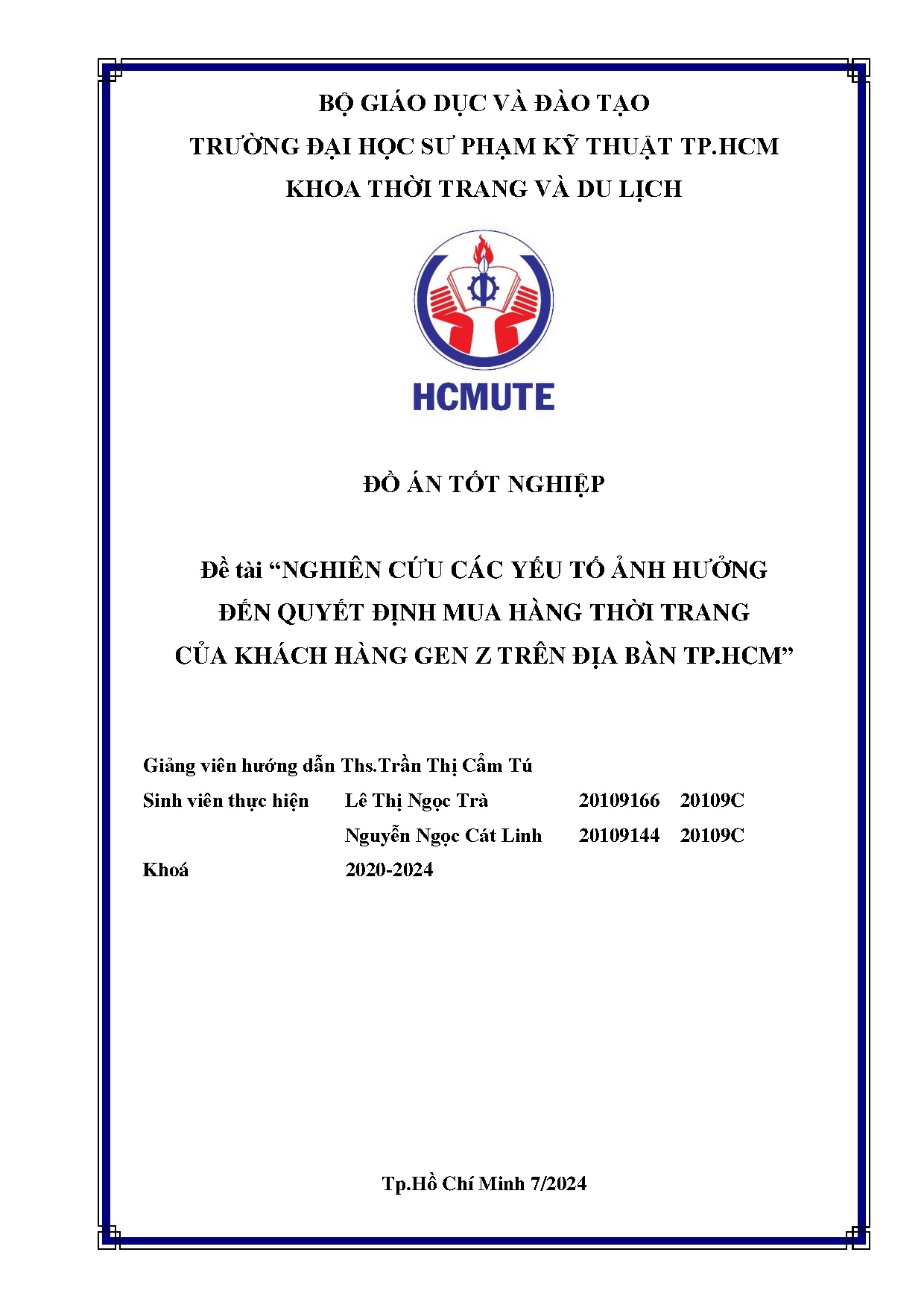 Đồ án tốt nghiệp - Nghiên cứu các yếu tố ảnh hưởng đến quyết định mua hàng thời trang của KHGZTĐBT