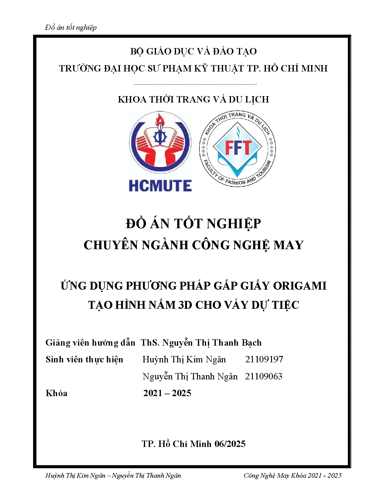 Đồ án tốt nghiệp - Ứng dụng phương pháp gấp giấy Origami tạo hình nấm 3D cho váy dự tiệc