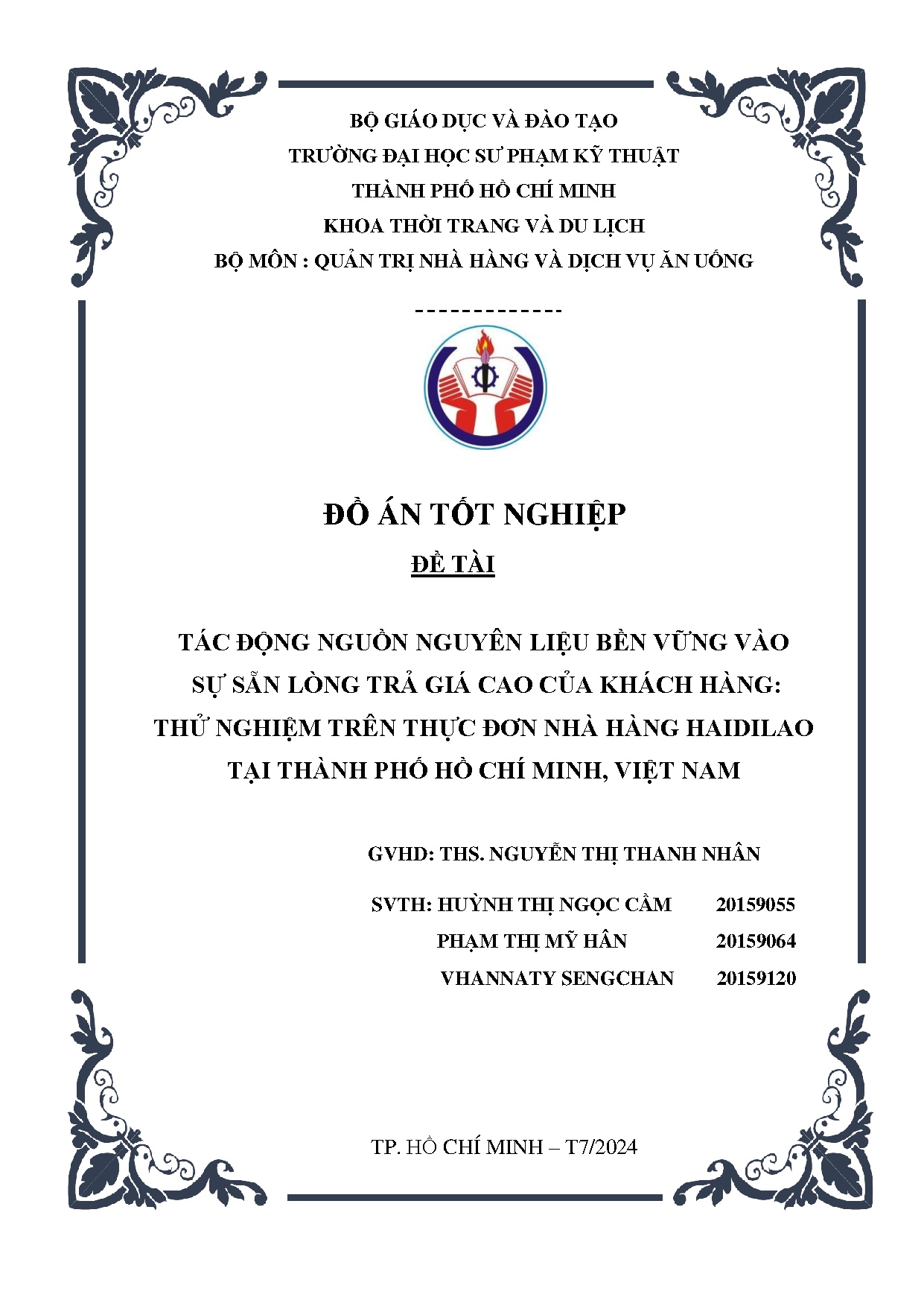 Đồ án tốt nghiệp - Tác động nguồn nguyên liệu bền vững vào sự sẵn lòng trả giá CCKHTNTTĐNHHTTPHCMVN