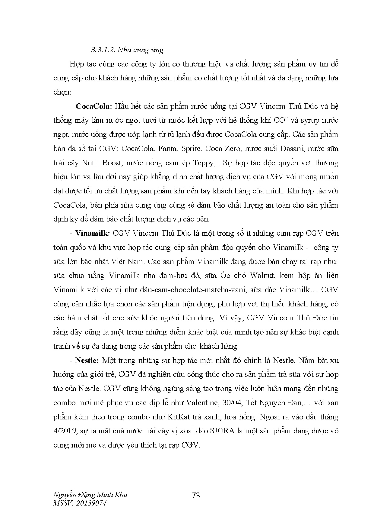 Đồ án tốt nghiệp - Giải pháp nâng cao hiệu quả chiến lược Marketing của công ty trách NHHCCVN - CNTĐ - Trang 85