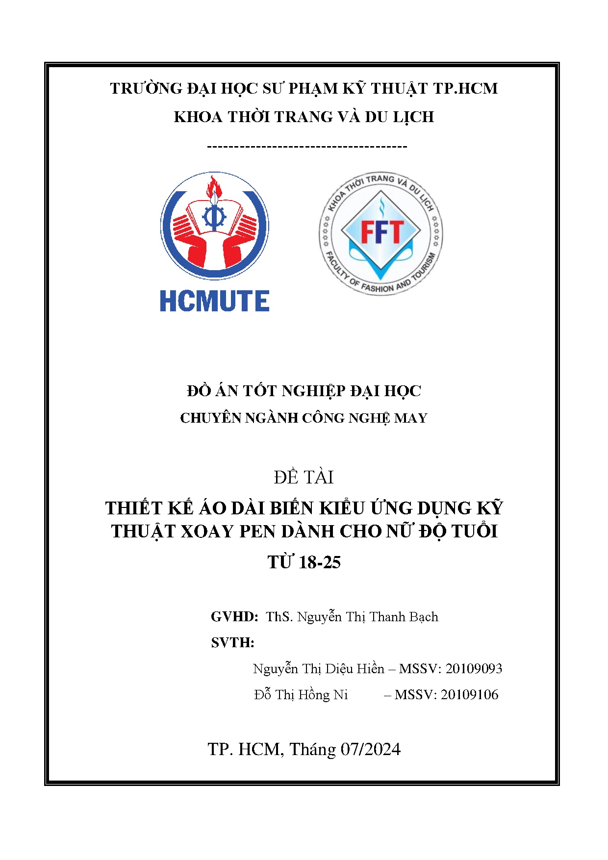 Đồ án tốt nghiệp - Thiết kế áo dài biến kiểu ứng dụng kỹ thuật xoay pen dành cho nữ độ tuổi từ 18-25