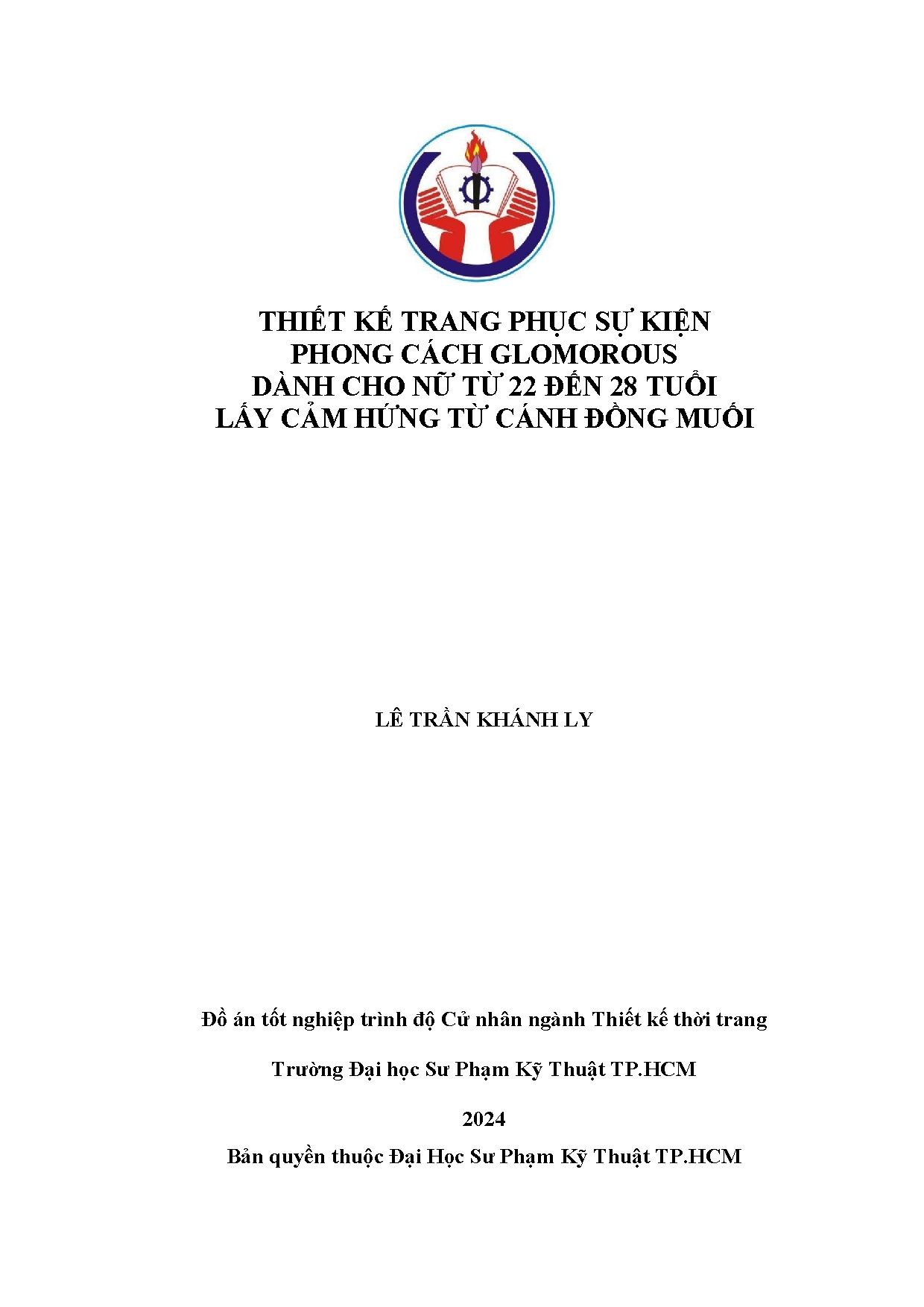 Đồ án tốt nghiệp - Thiết kế trang phục sự kiện phong cách Glomorous dành cho nữ từ 22 đến 2 TLCHTCĐM