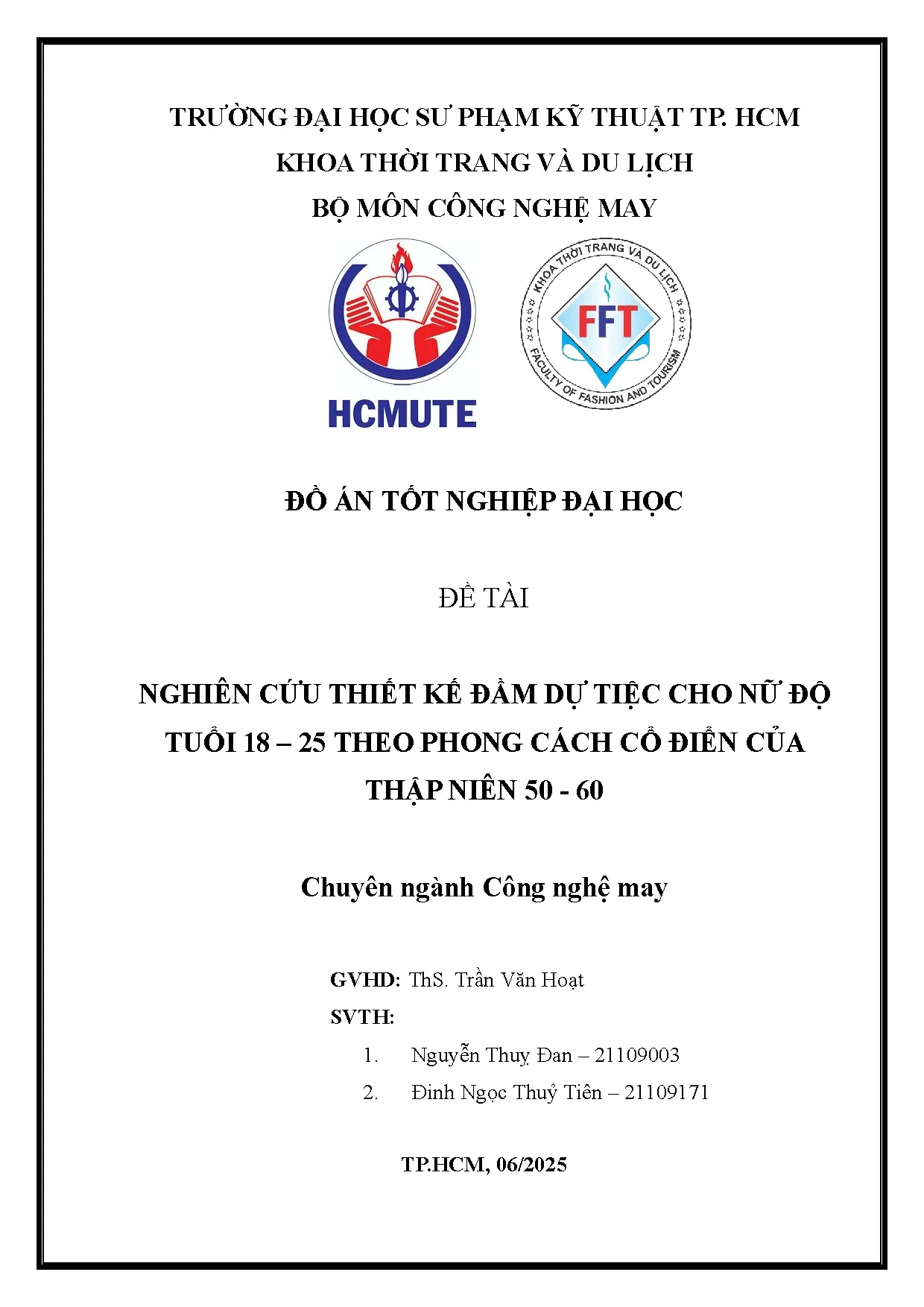 Đồ án tốt nghiệp - Nghiên cứu thiết kế đầm dự tiệc cho nữ độ tuổi 18 - 25 theo phong CCĐCTN 5 - 6