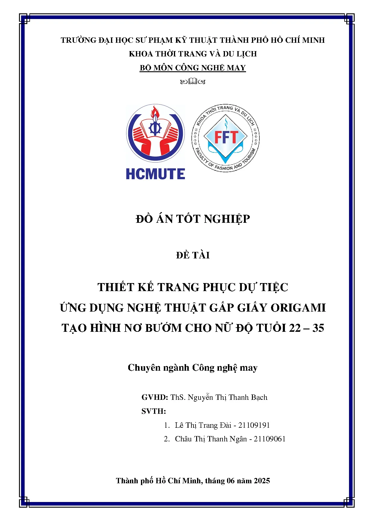 Đồ án tốt nghiệp - Thiết kế trang phục dự tiệc ứng dụng nghệ thuật gấp giấy Origami tạo HNBCNĐT 2