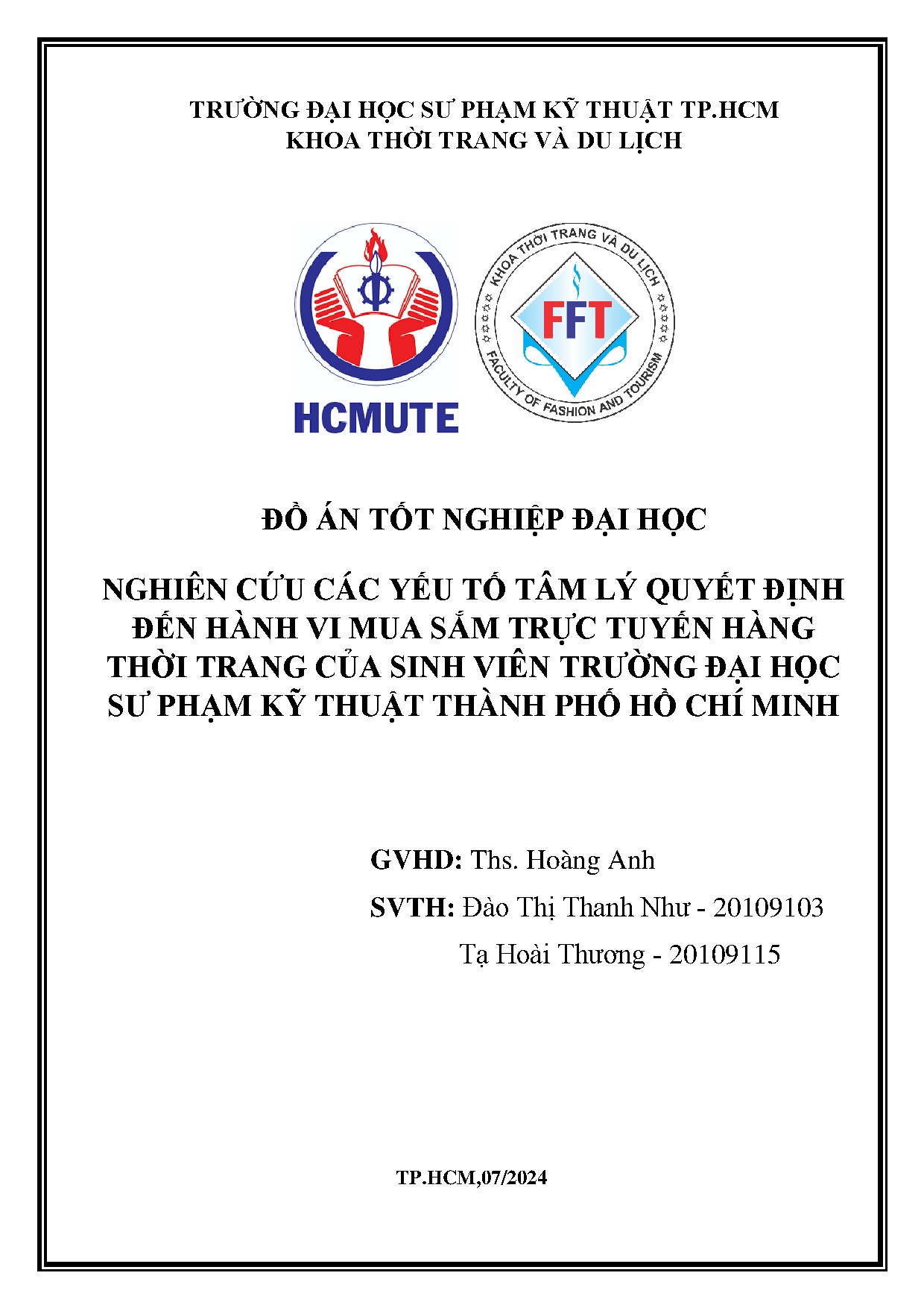 Đồ án tốt nghiệp - Nghiên cứu các yếu tố tâm lý quyết định đến hành vi mua sắm TTHTTCSVTĐHSPKTTPHCM