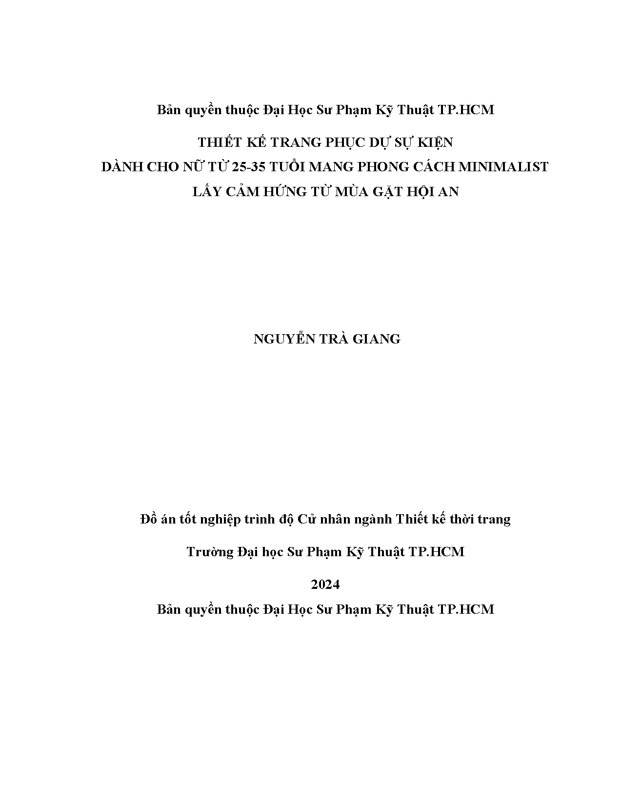 Đồ án tốt nghiệp - Thiết kế trang phục dự sự kiện dành cho nữ từ 25-35 tuổi mang phong CMLCHTMGHA