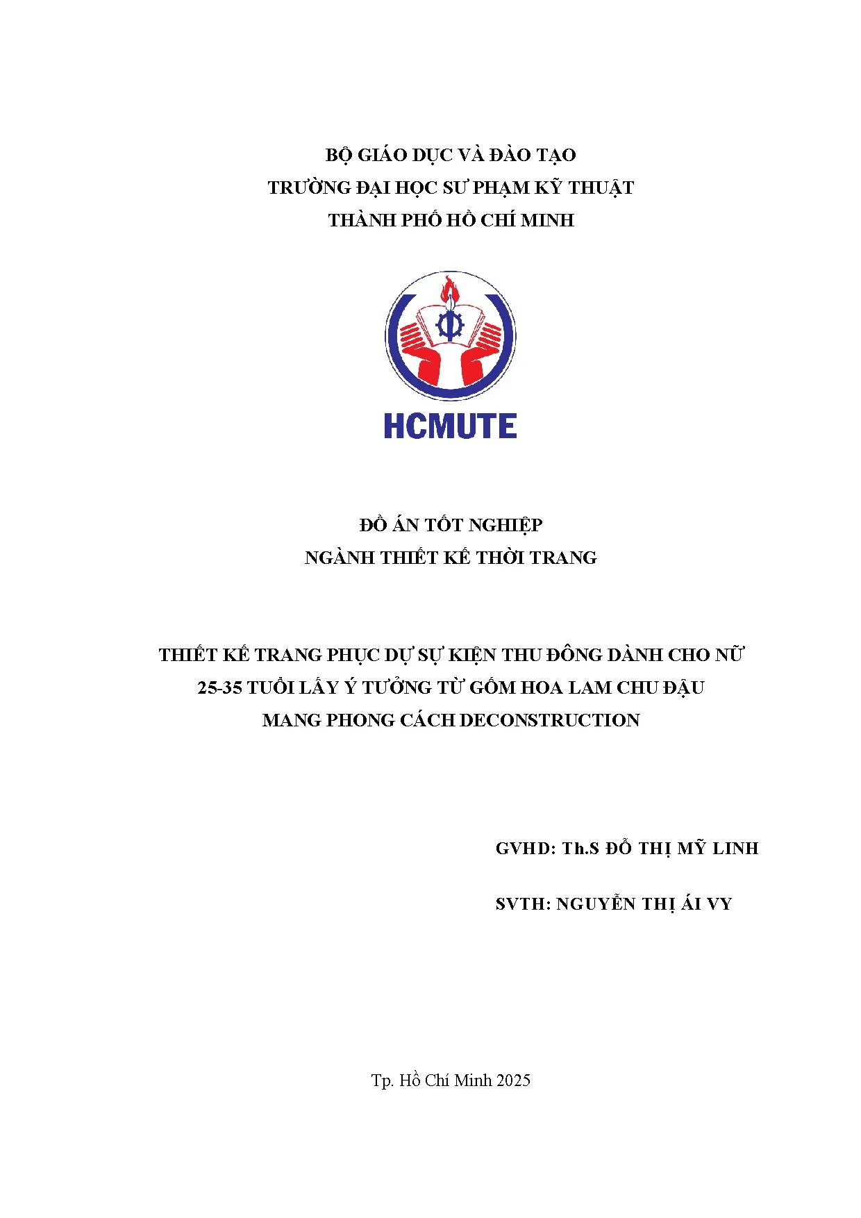 Đồ án tốt nghiệp - Thiết kế trang phục dự sự kiện thu đông dành cho nữ 25 - 35 tuổi L ý TTGHLCĐMPCD