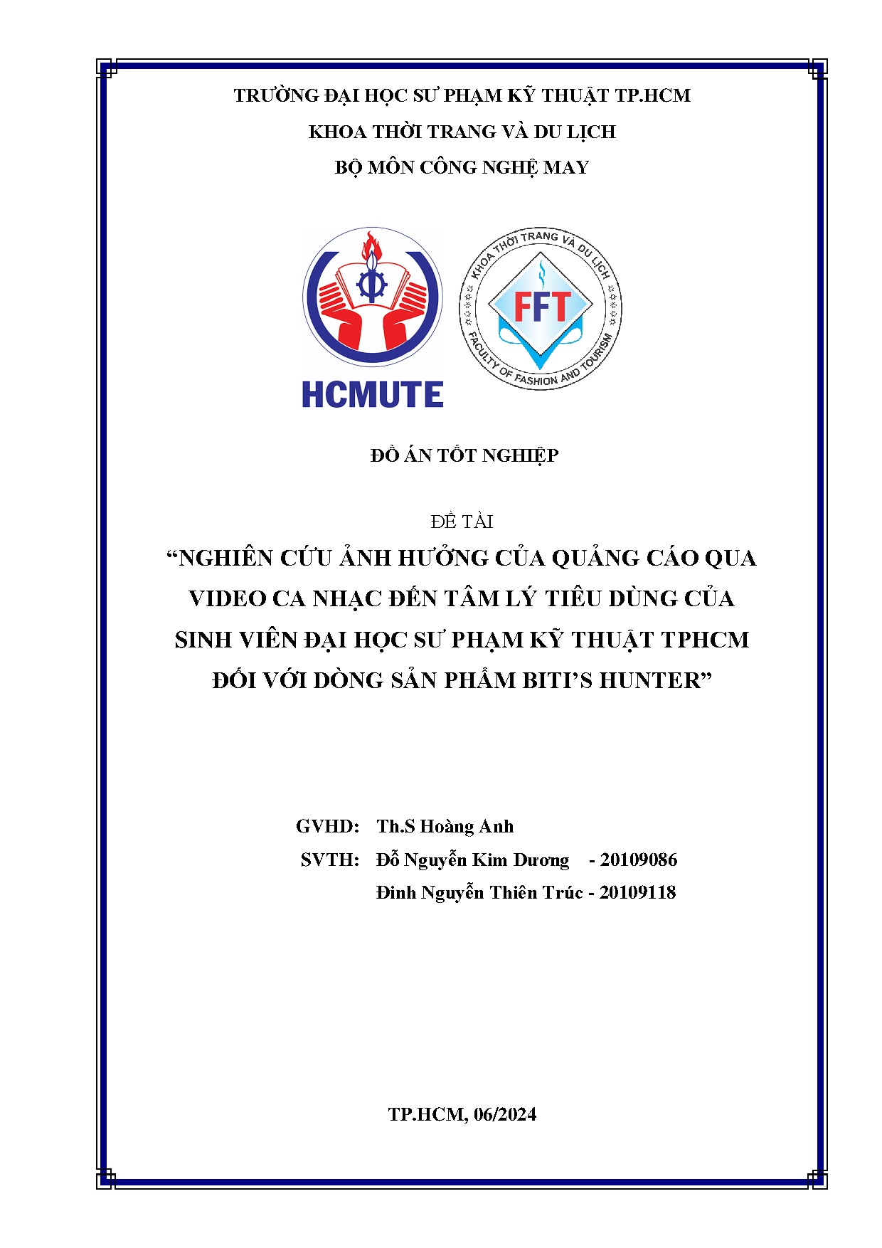 Đồ án tốt nghiệp - Nghiên cứu ảnh hưởng của quảng cáo qua video ca nhạc đến tâm LTDCSVĐHSPKTTĐVDSPBH