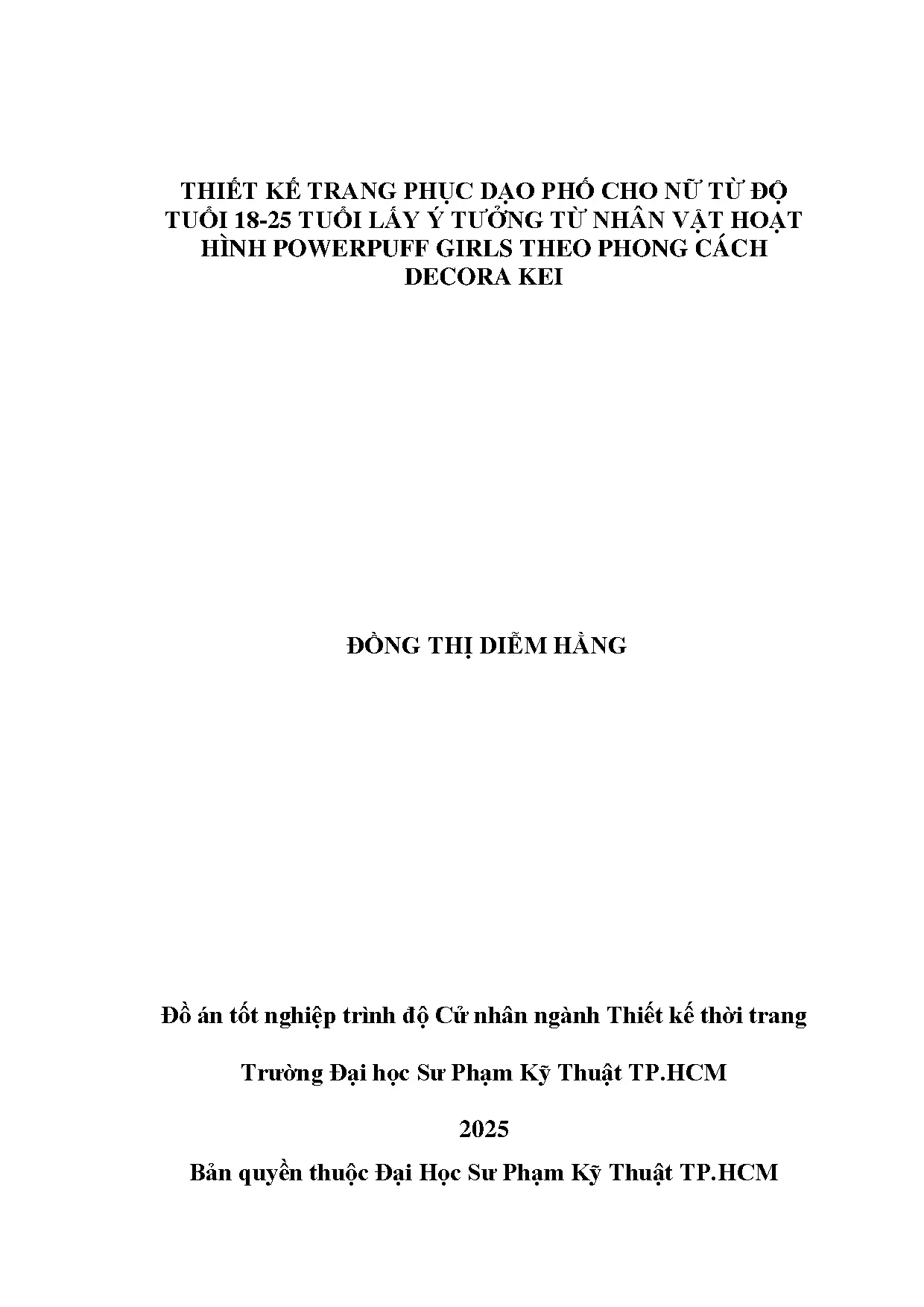 Đồ án tốt nghiệp - Thiết kế trang phục dạo phố cho nữ độ tuổi 18-25 lấy ý tưởng từ nhân VHHPGTPCDK - Trang 2