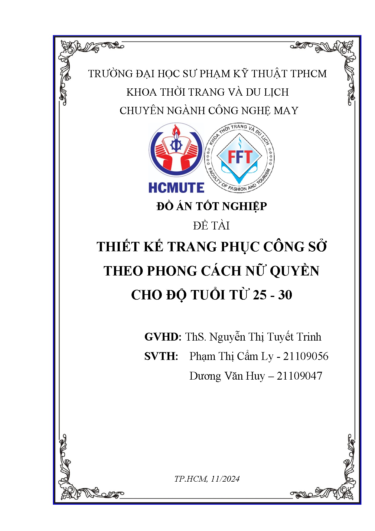 Đồ án tốt nghiệp - Thiết kế trang phục công sở theo phong cách nữ quyền cho độ tuổi từ 25 - 35