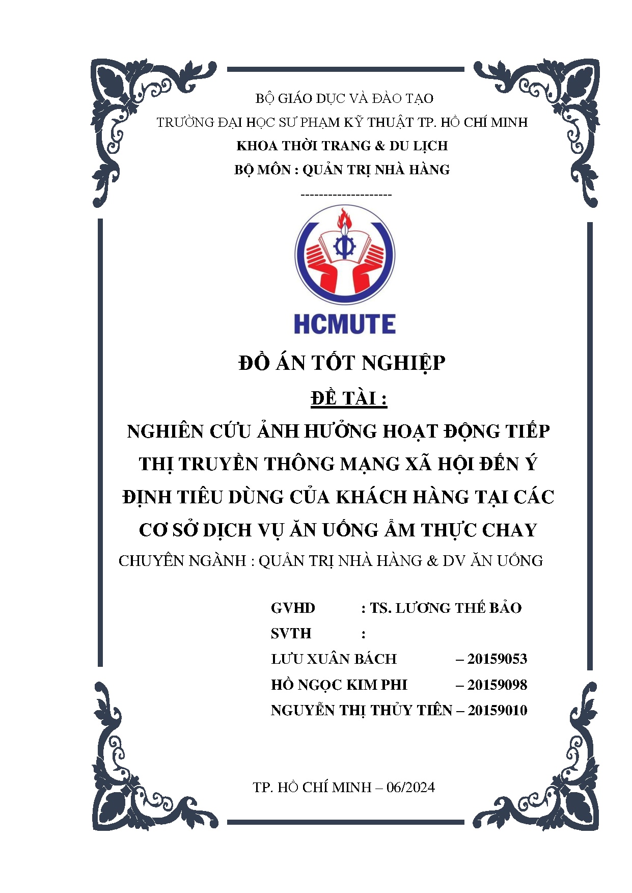 Đồ án tốt nghiệp - Nghiêu cứu ảnh hưởng hoạt động tiếp thị truyền thông mạng XHĐ ý ĐTDCKHTCCSDVĂUẨTC