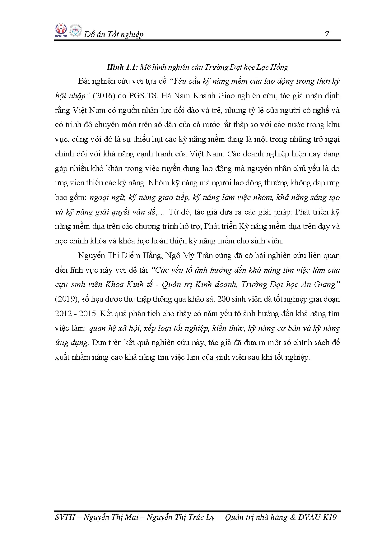 Đồ án tốt nghiệp - Nghiên cứu những yếu tố ảnh hưởng đến khả năng tìm việc của sinh VTĐHSPKTTSKTN - Trang 26