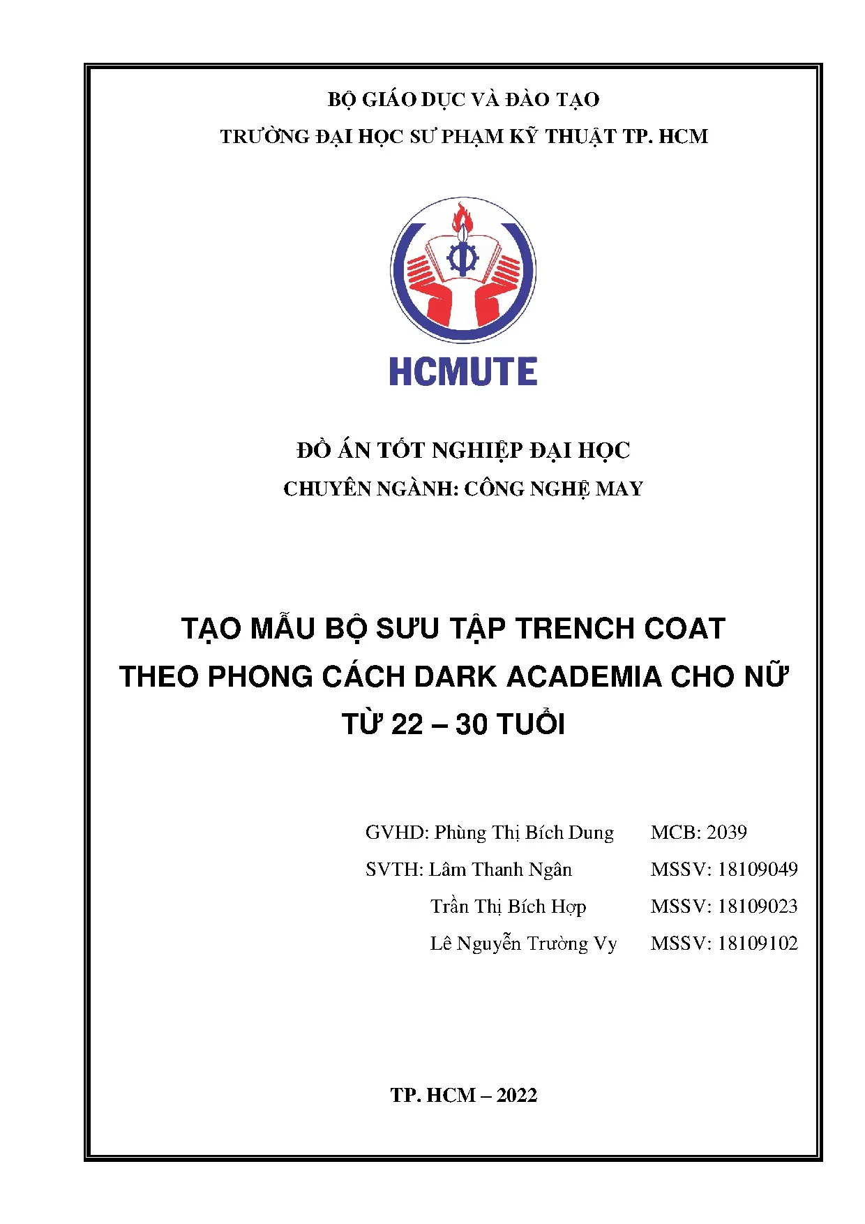 Đồ án tốt nghiệp - Tạo mẫu bộ sưu tập Trench Coat theo phong cách Dark ACNT 2 - 3 TĐÁTNKĐTCLCNCNM