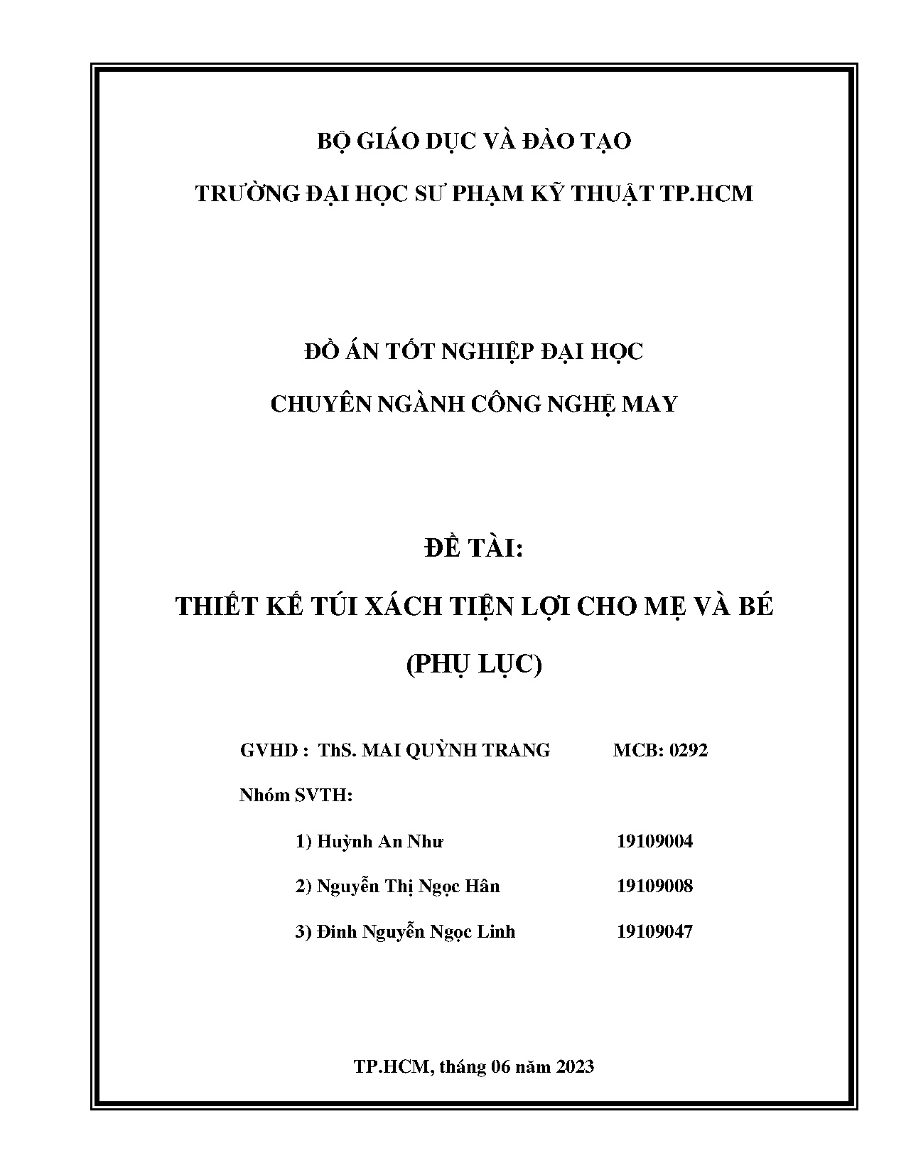 Đồ án tốt nghiệp - Thiết kế túi xách tiện lợi cho mẹ và bé (phụ lục)