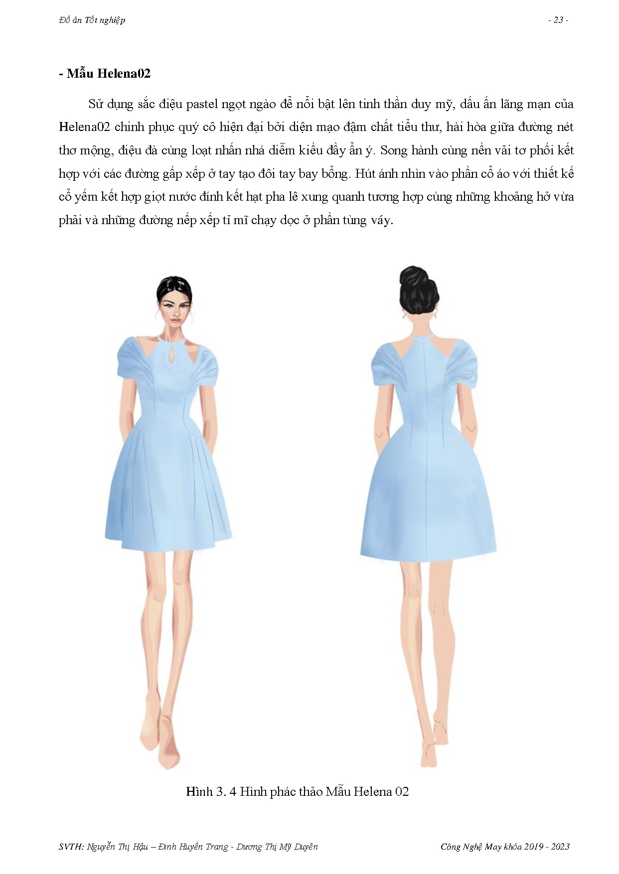 Đồ án tốt nghiệp - Tạo mẫu bộ sưu tập thời trang dạo phố cho nữ độ tuổi 18-25, lấy cảm hứng từ NTXGO - Trang 44