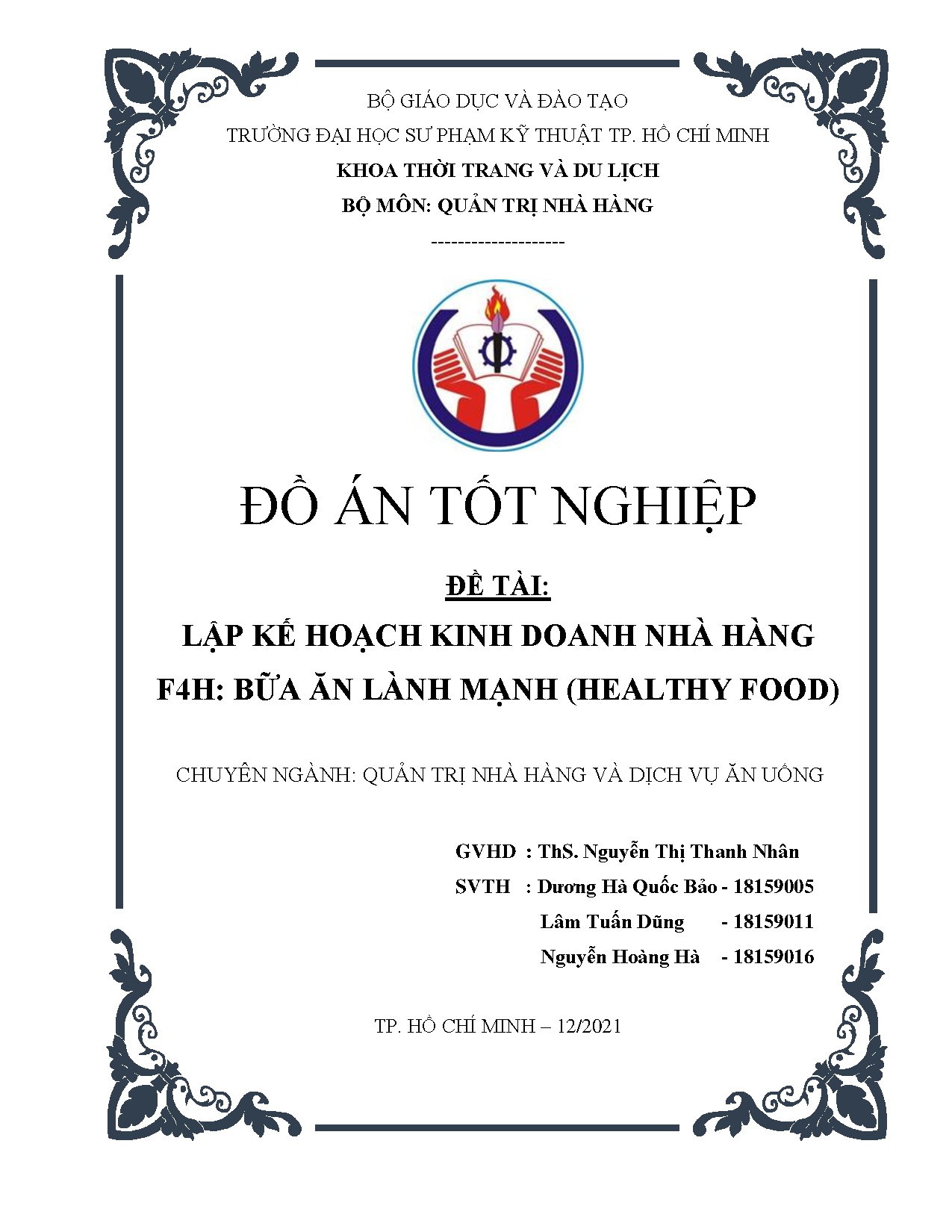 Đồ án tốt nghiệp - Lập kế hoạch kinh doanh nhà hàng F4H: Bữa ăn lành mạnh (Healthy food)