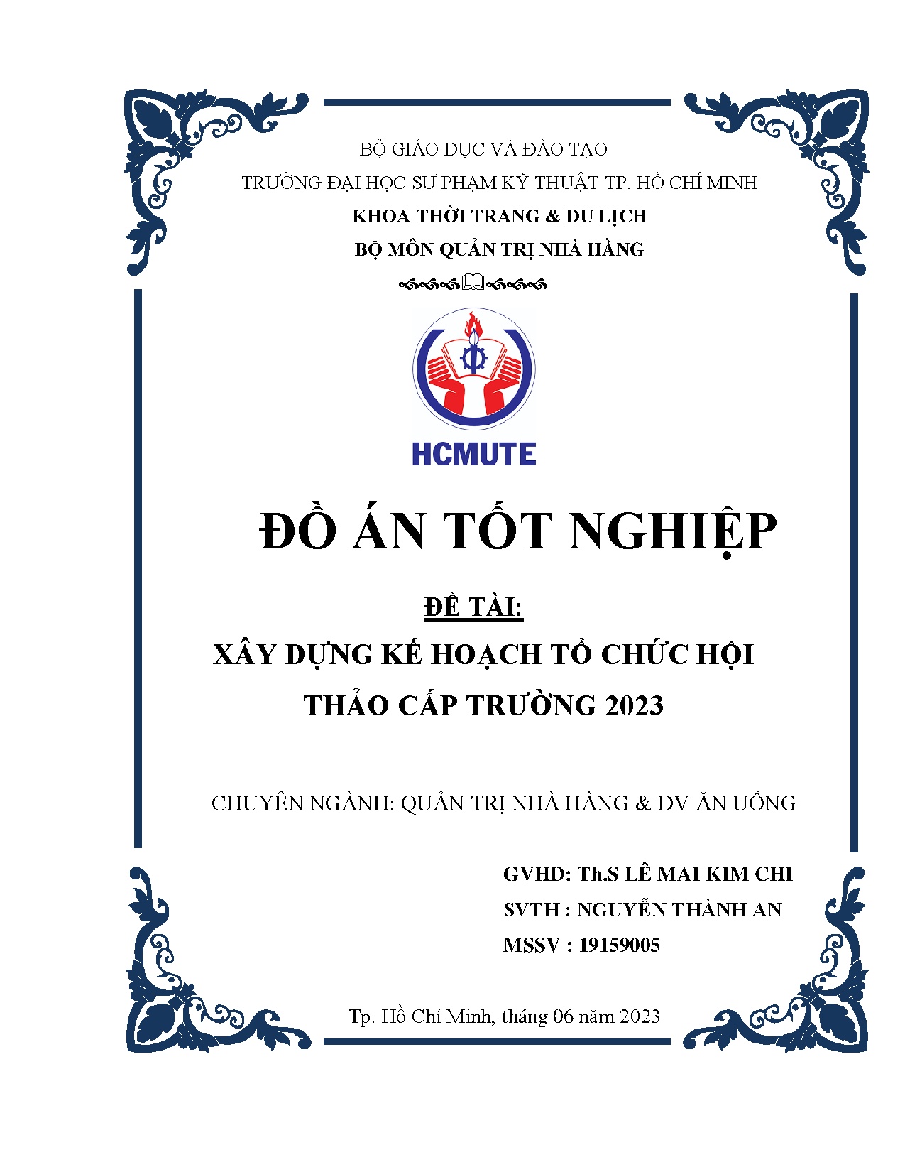 Đồ án tốt nghiệp - Xây dựng kế hoạch tổ chức hội thảo cấp trường 2023