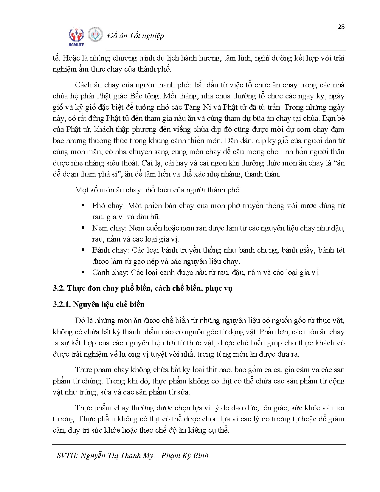 Đồ án tốt nghiệp - Thực trạng và giải pháp phát triển ẩm thực chay trong các khách sạn, nhà HTTPHCM - Trang 49