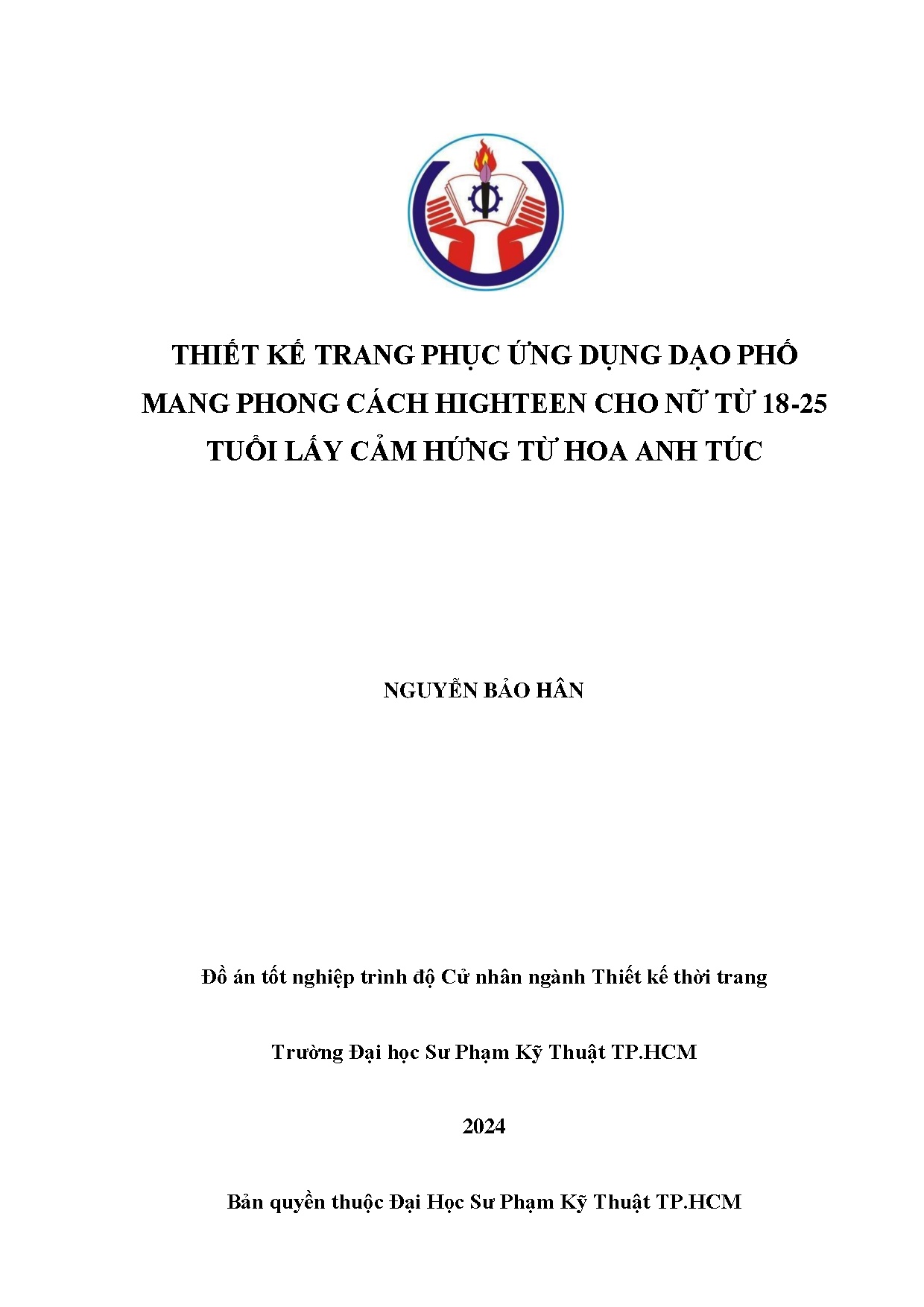 Đồ án tốt nghiệp - Thiết kế trang phục ứng dụng dạo phố mang phong cách Highteen cho nữ T 1 TLCHTHAT