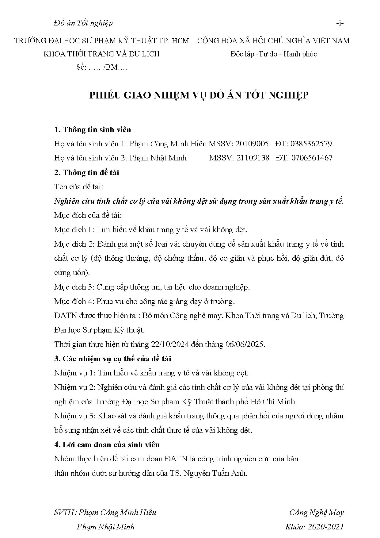 Đồ án tốt nghiệp - Nghiên cứu tính chất cơ lý của vải không dệt sử dụng trong sản xuất khẩu T y T - Trang 3