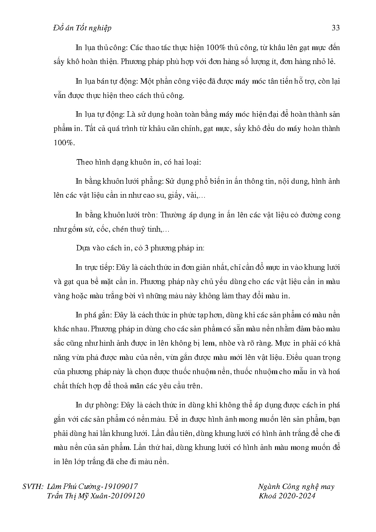 Đồ án tốt nghiệp - Nghiên cứu tính chất cơ lý của vải dệt ứng dụng phương pháp in lụa - Trang 33