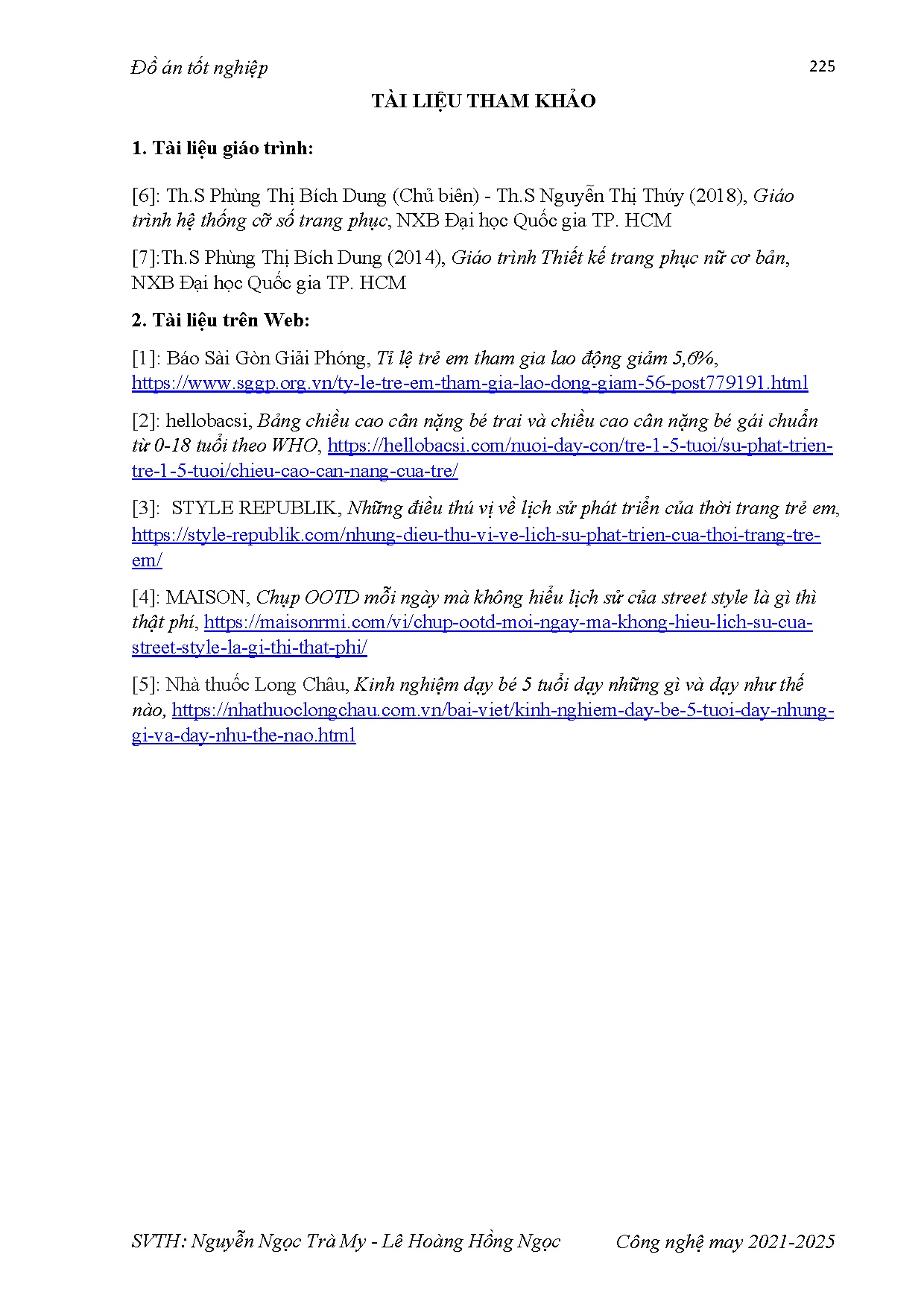 Đồ án tốt nghiệp - Thiết kế bộ sưu tập áo khoác dạo phố lấy ý tưởng từ lễ giáng sinh cho bé GT 5 - T - Trang 252
