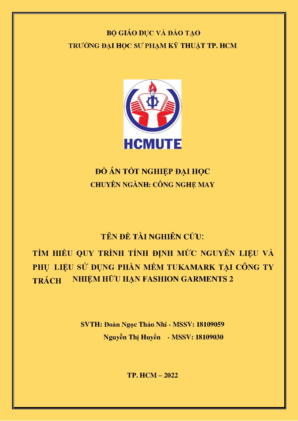 Đồ án tốt nghiệp - Tìm hiểu quy trình tính định mức nguyên liệu và phụ LSDPMTTCTTNHHFG 2 ĐÁTNNCNM