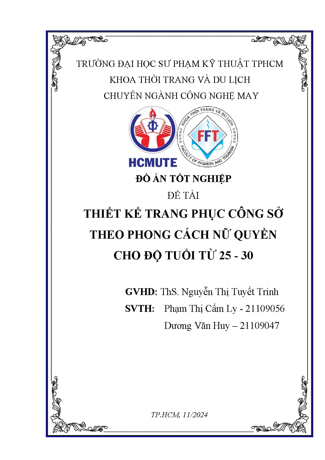 Đồ án tốt nghiệp - Thiết kế trang phục công sở theo phong cách nữ quyền cho độ tuổi từ 25 - 35