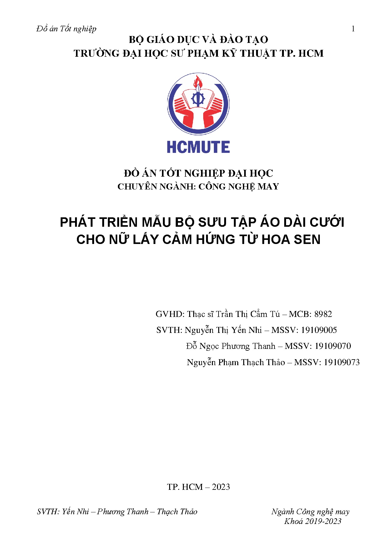 Đồ án tốt nghiệp - Phát triển mẫu bộ sưu tập áo dài cưới cho nữ lấy cảm hứng từ Hoa Sen