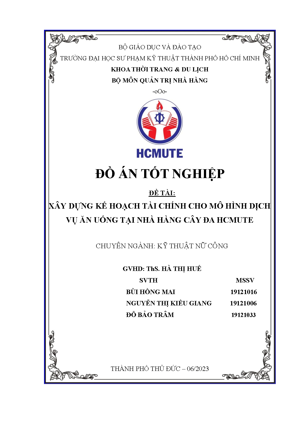 Đồ án tốt nghiệp - Xây dựng kế hoạch tài chính cho mô hình dịch vụ ăn uống tại Nhà hàng Cây đa H