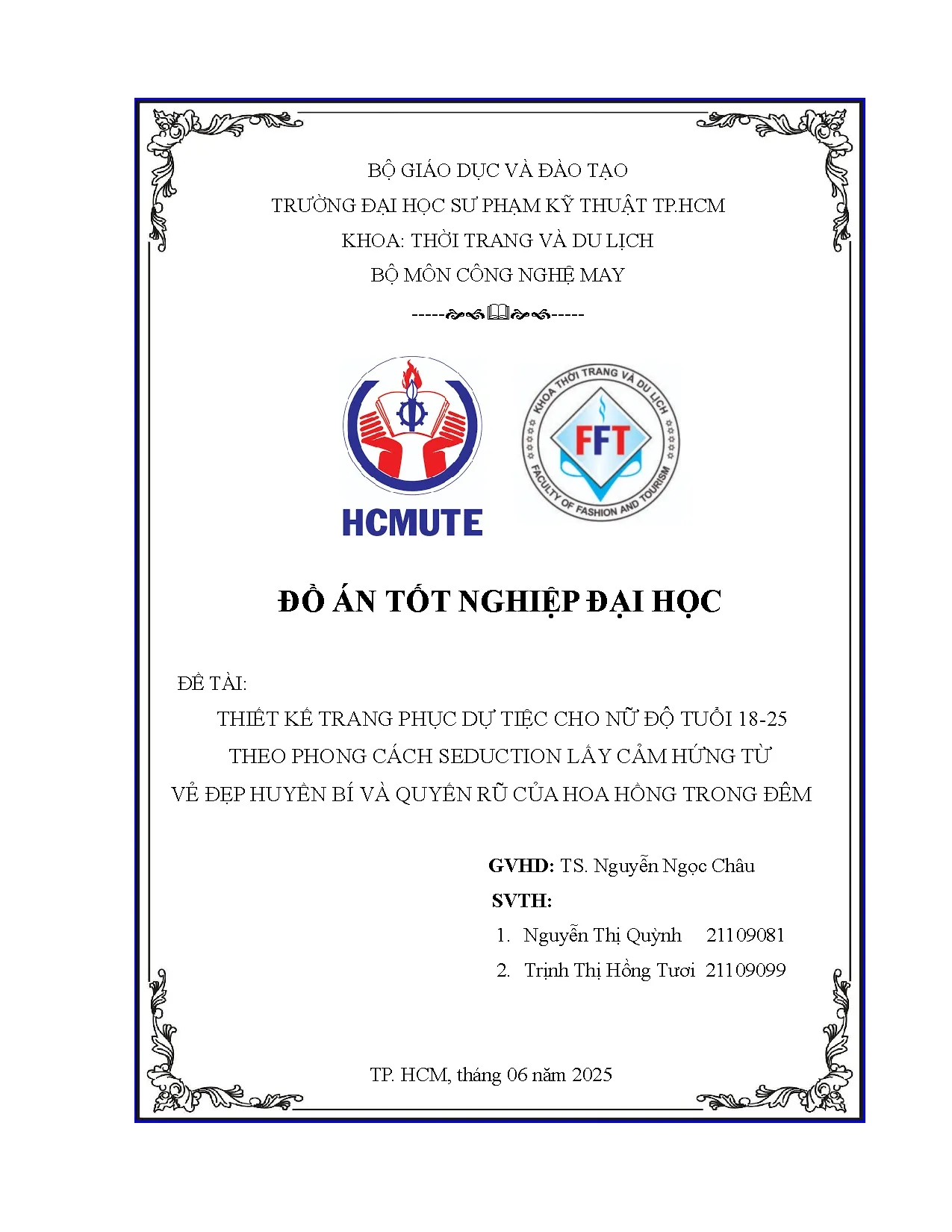 Đồ án tốt nghiệp - Thiết kế trang phục dự tiệc cho nữ độ tuổi 18–25 theo phong CSLCHTVĐHBVQRCHHTĐ