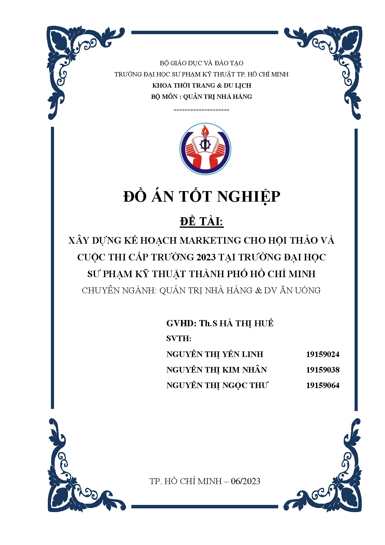 Đồ án tốt nghiệp - Xây dựng kế hoạch Marketing cho hội thảo và cuộc thi cấp trường 2 TTĐHSPKTTPHCM