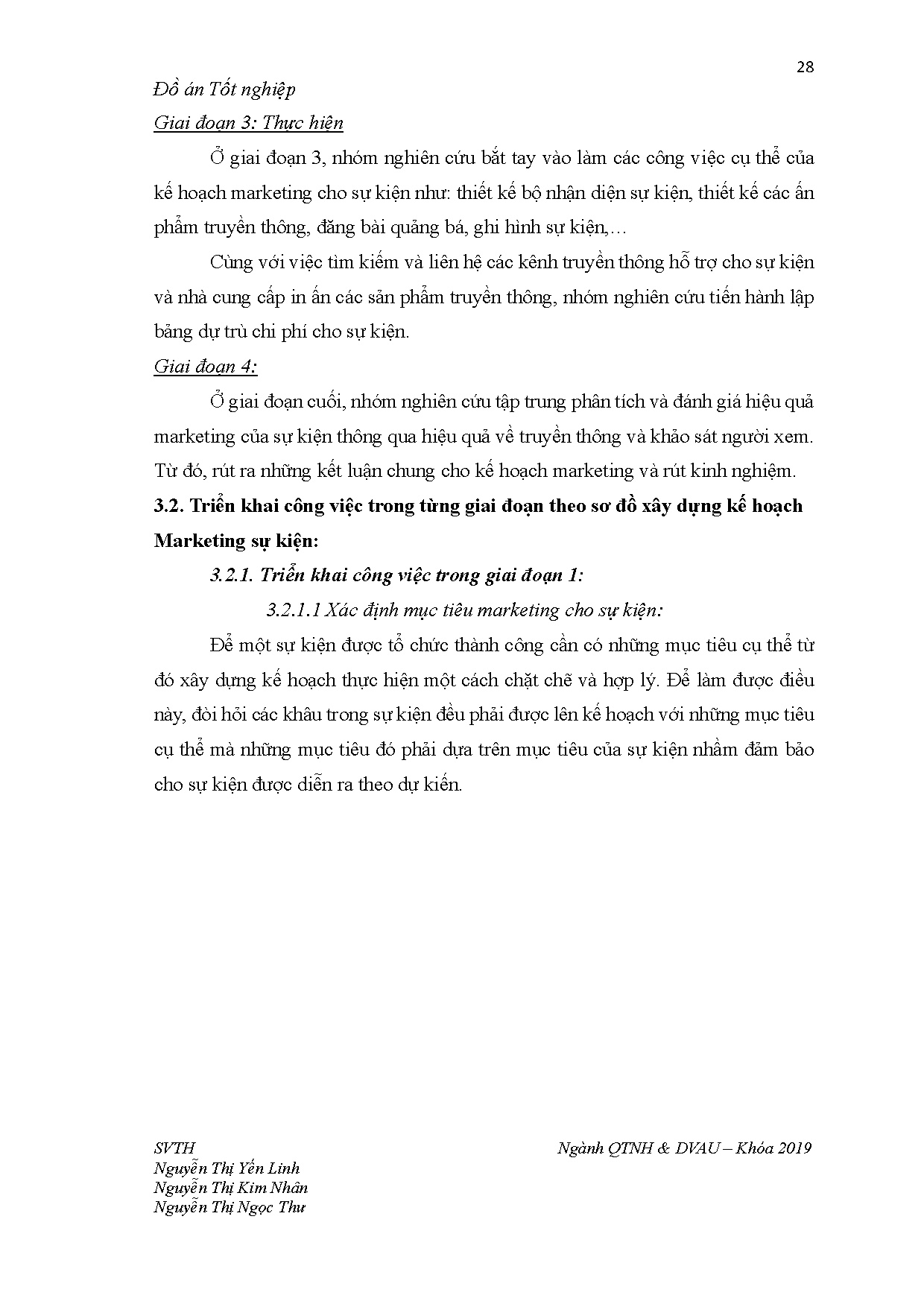 Đồ án tốt nghiệp - Xây dựng kế hoạch Marketing cho hội thảo và cuộc thi cấp trường 2 TTĐHSPKTTPHCM - Trang 49