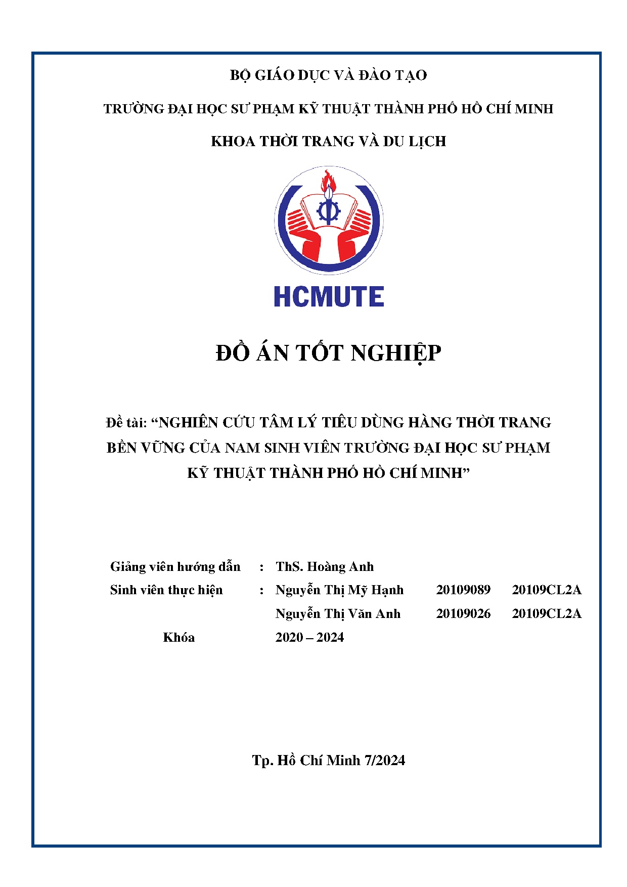 Đồ án tốt nghiệp - Nghiên cứu tâm lý tiêu dùng hàng thời trang bền vững của nam sinh VTĐHSPKTTPHCM