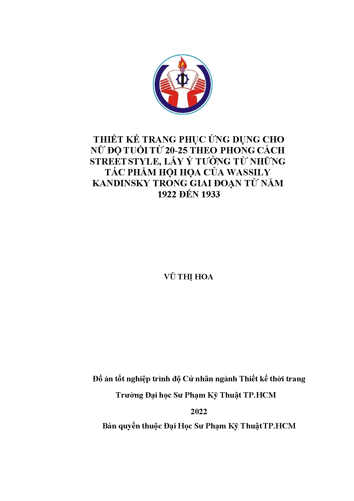 Đồ án tốt nghiệp - Thiết kế trang phục ứng dụng cho nữ độ tuổi từ 2 TPCSSL ý TTNTPHHCWKTGĐTN 1 Đ 1