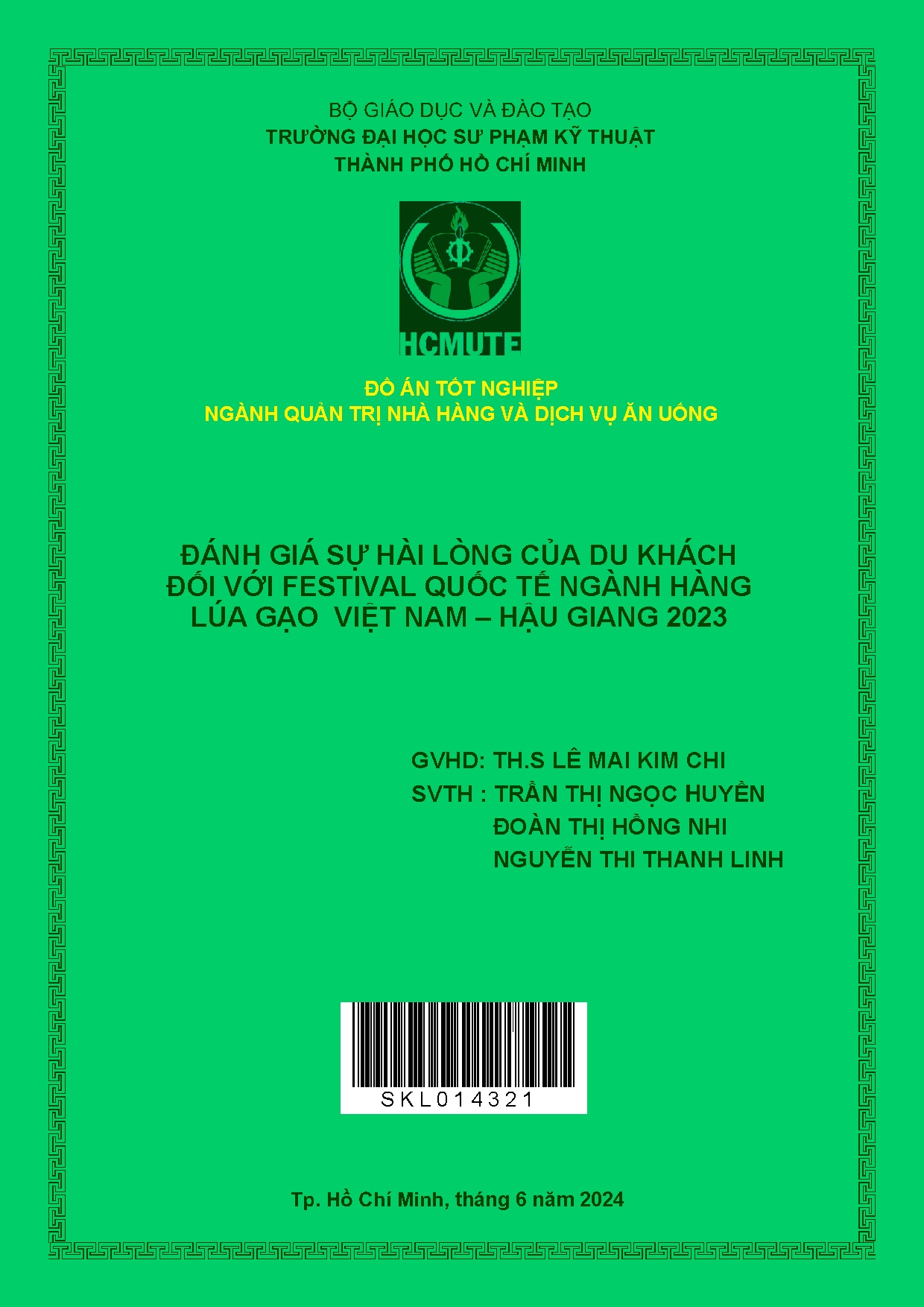 Đồ án tốt nghiệp - Đánh giá sự hài lòng của du khách đối với Festival Quốc tế ngành hàng lúa GVNG 2