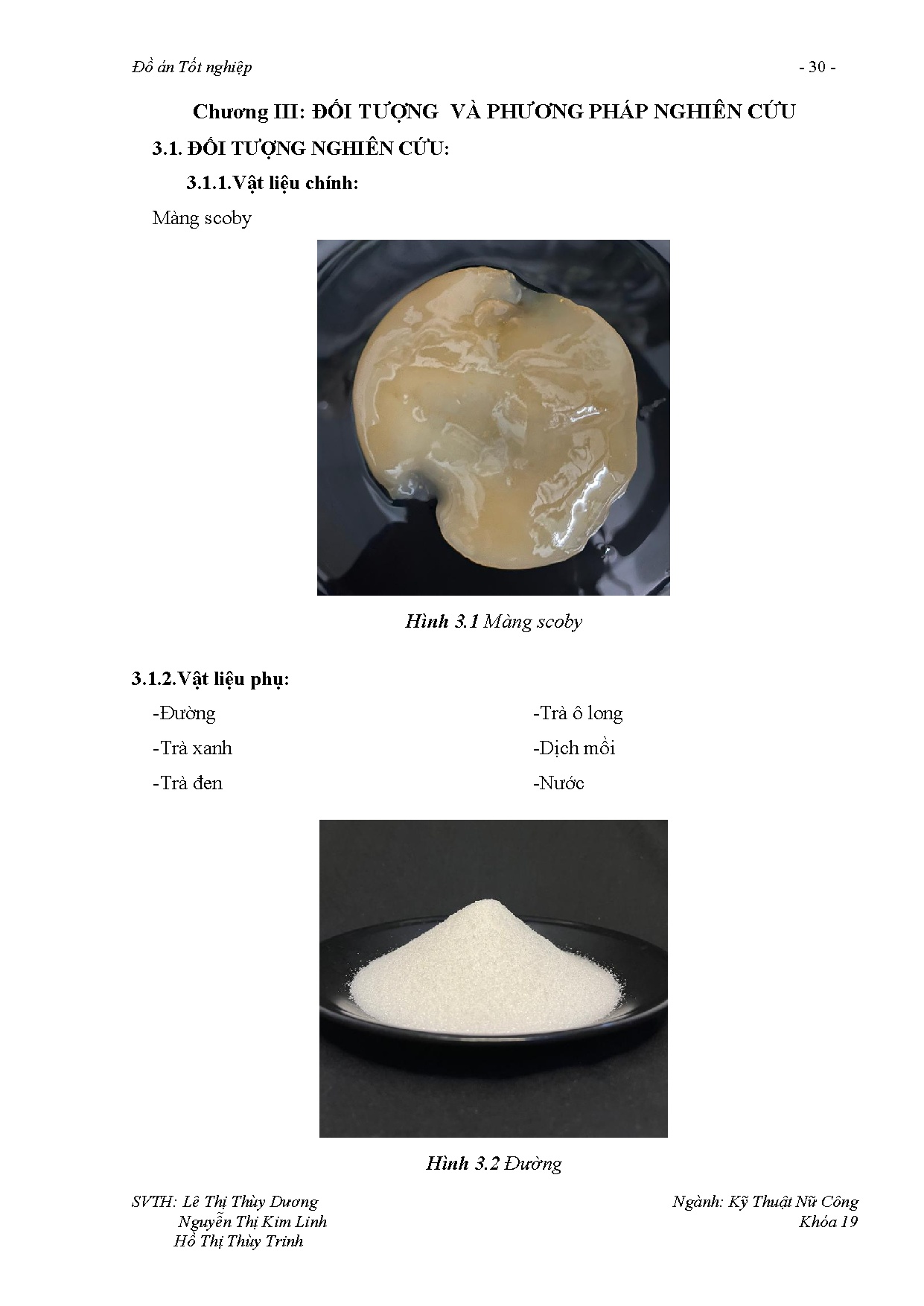Đồ án tốt nghiệp - Nghiên cứu ứng dụng trà lên men Kombucha và quy trình chế biến món tráng miệng L - Trang 49