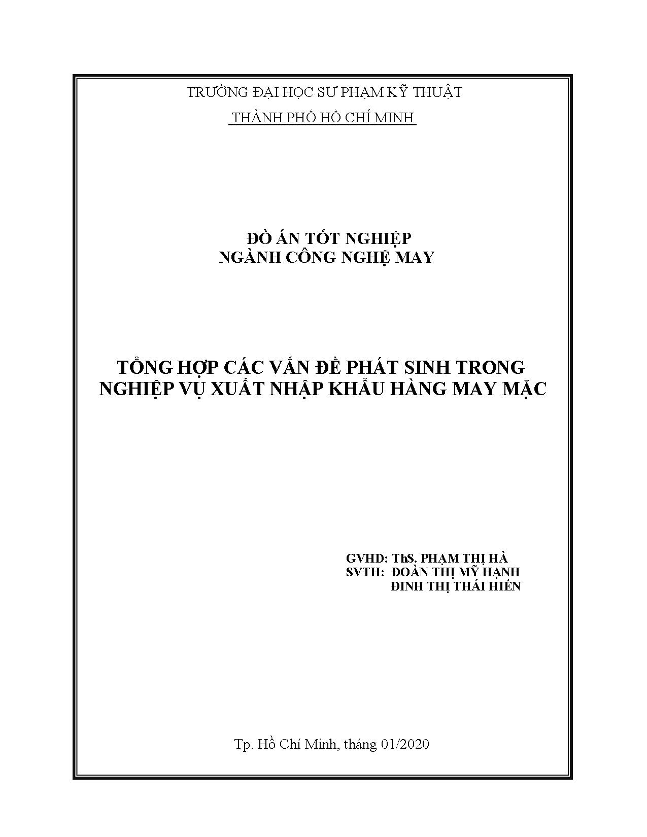 Đồ án tốt nghiệp - Tổng hợp các vấn đề phát sinh trong nghiệp vụ xuất nhập khẩu hàng may mặc
