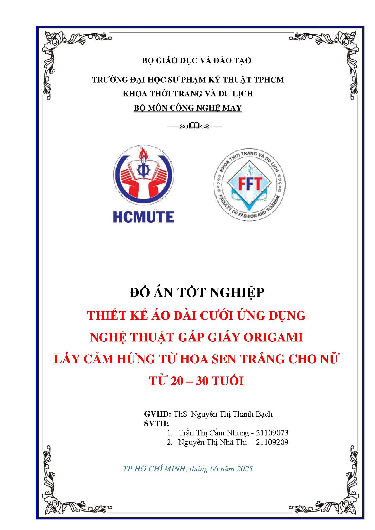 Đồ án tốt nghiệp - Thiết kế áo dài cưới ứng dụng nghệ thuật gấp giấy Origami lấy CHTHSTCNT 2 - 3 T