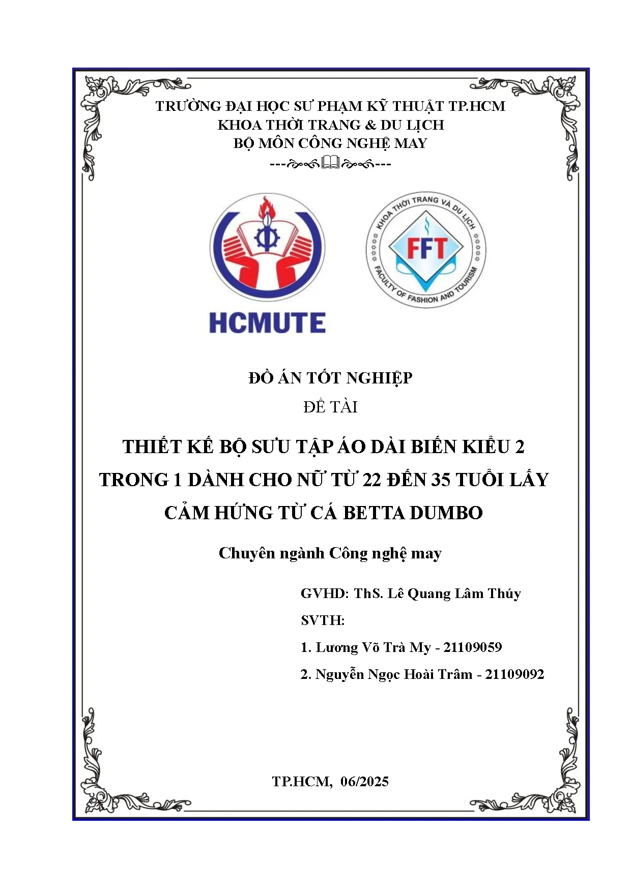 Đồ án tốt nghiệp - Thiết kế bộ sưu tập áo dài biến kiểu 2 trong 1 dành cho nữ từ 22 đến 35 TLCHTCBD