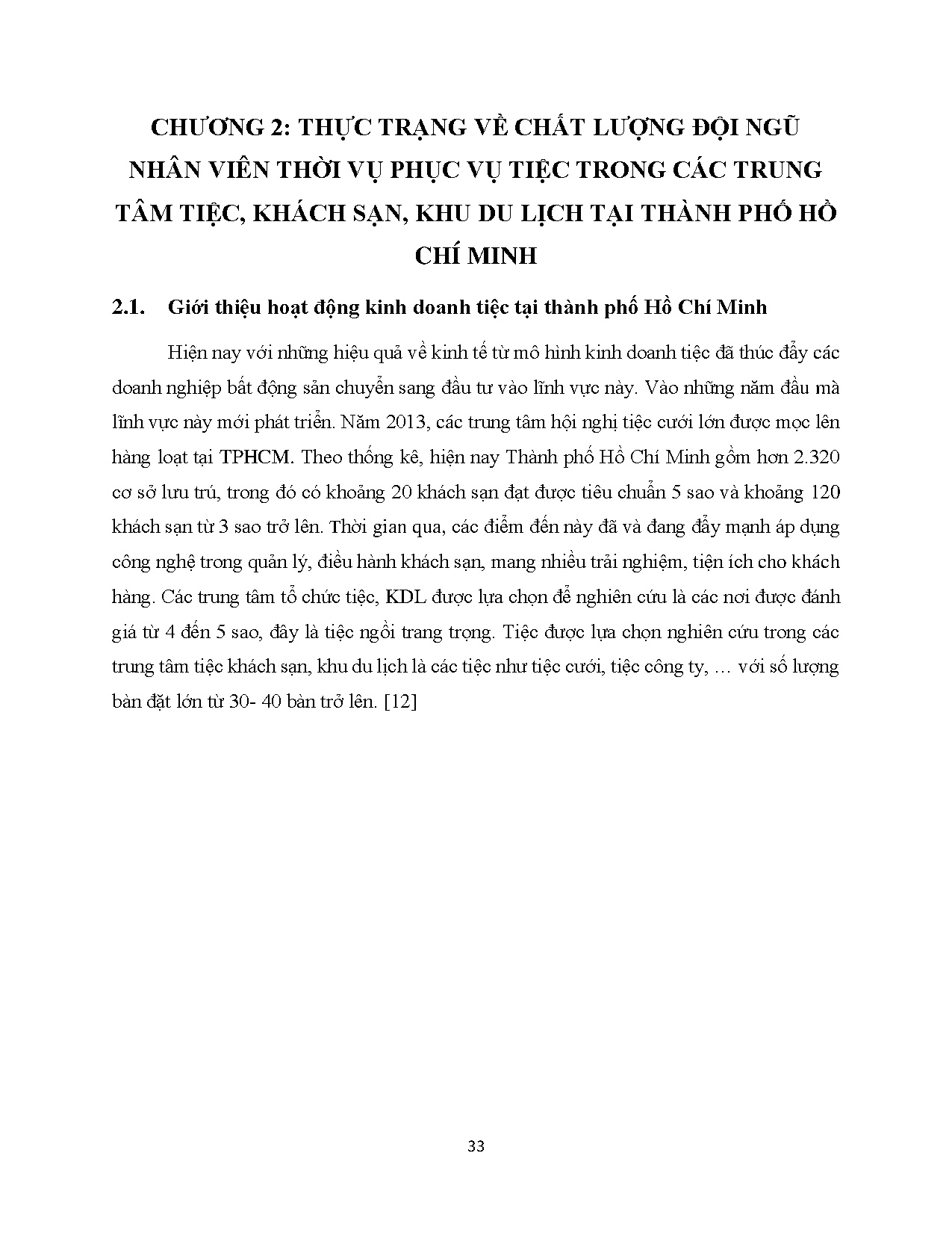 Đồ án tốt nghiệp - Thực trạng và giải pháp nâng cao chất lượng phục vụ tiệc CNVTVTCTTTKSKDL ở TPHCM - Trang 47