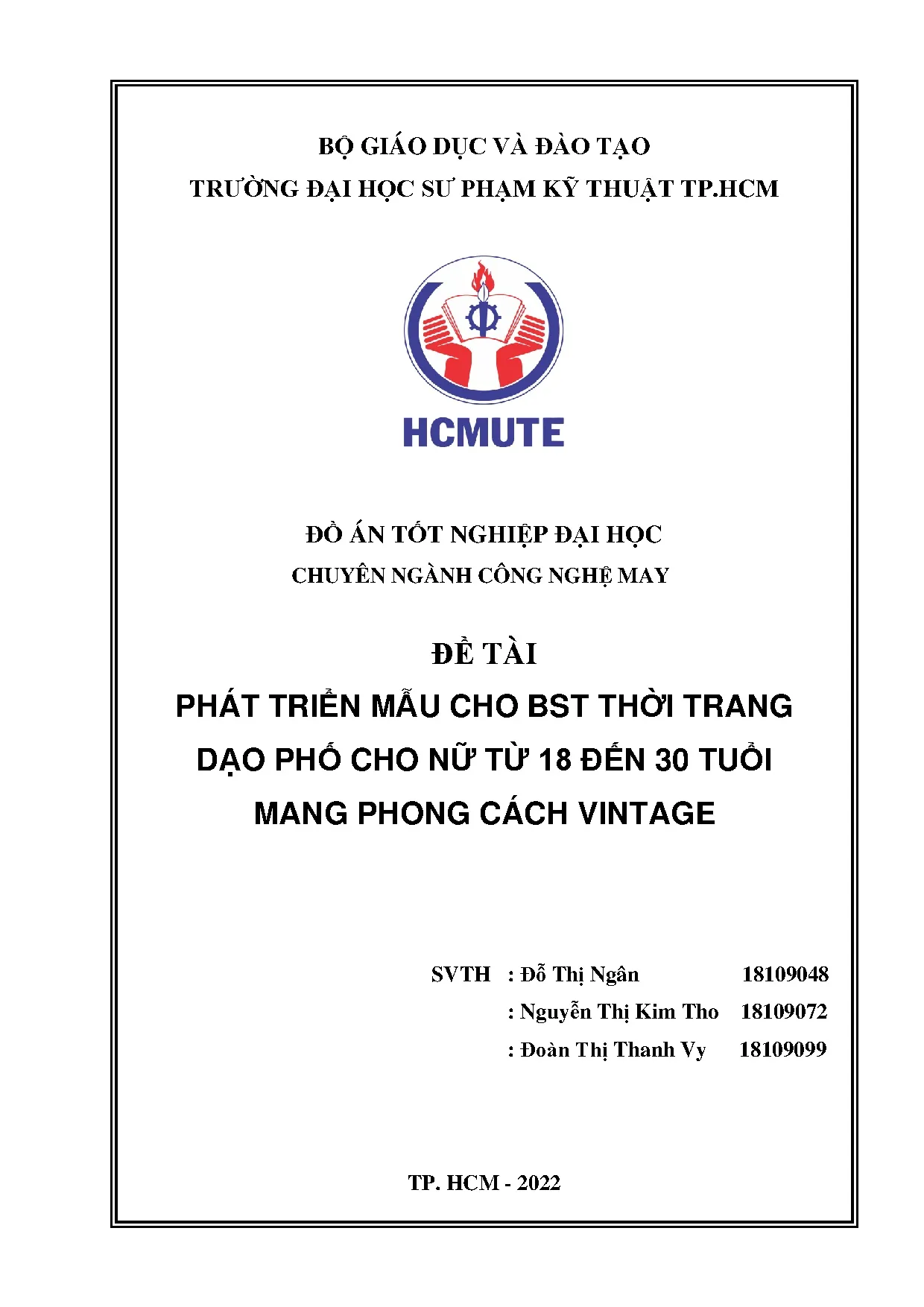 Đồ án tốt nghiệp - Phát triển mẫu cho BST thời trang dạo phố cho nữ từ 18 đến 30 tuổi mang phong CV