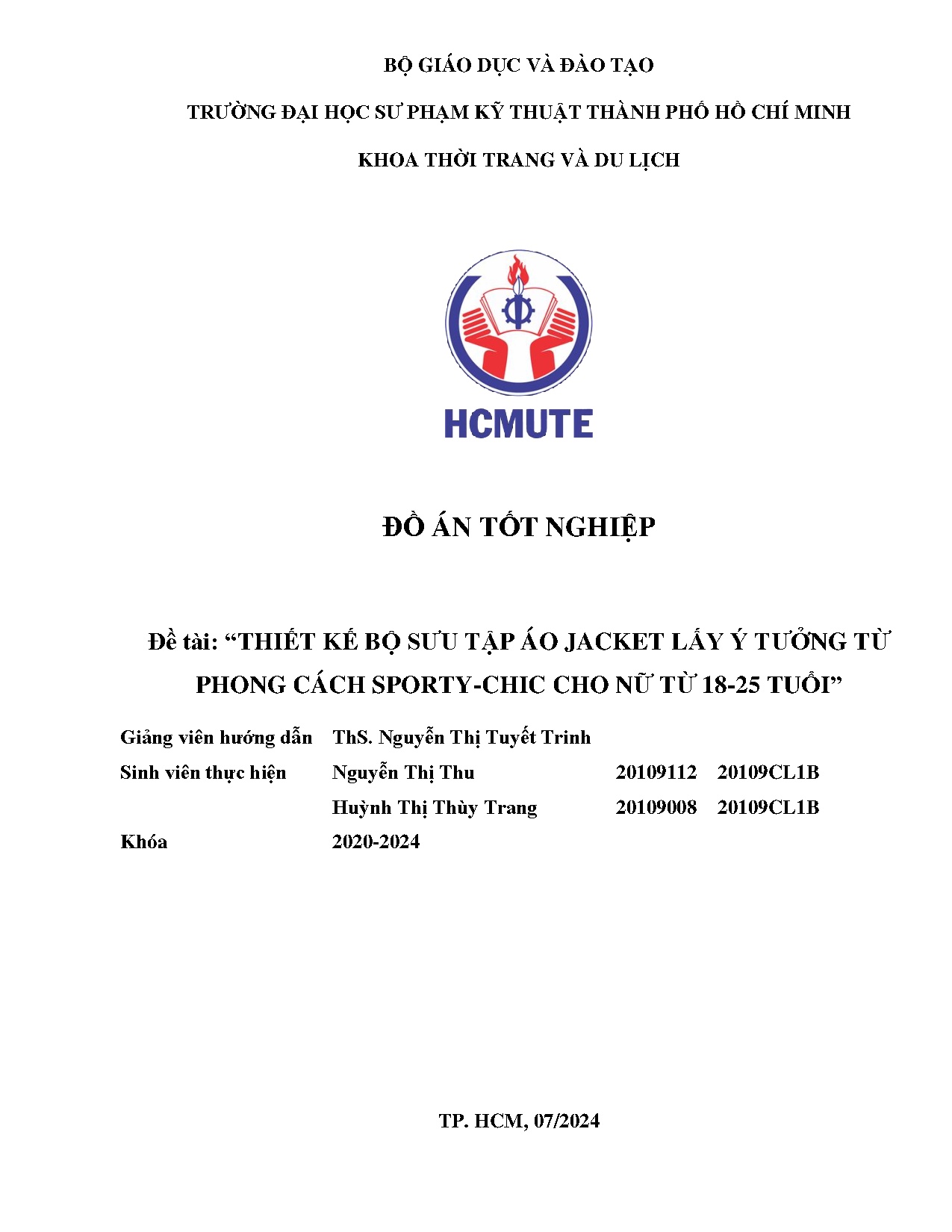 Đồ án tốt nghiệp - Thiết kế bộ sưu tập áo Jacket lấy ý tưởng từ phong cách Sporty-chic cho nữ từ 1 T
