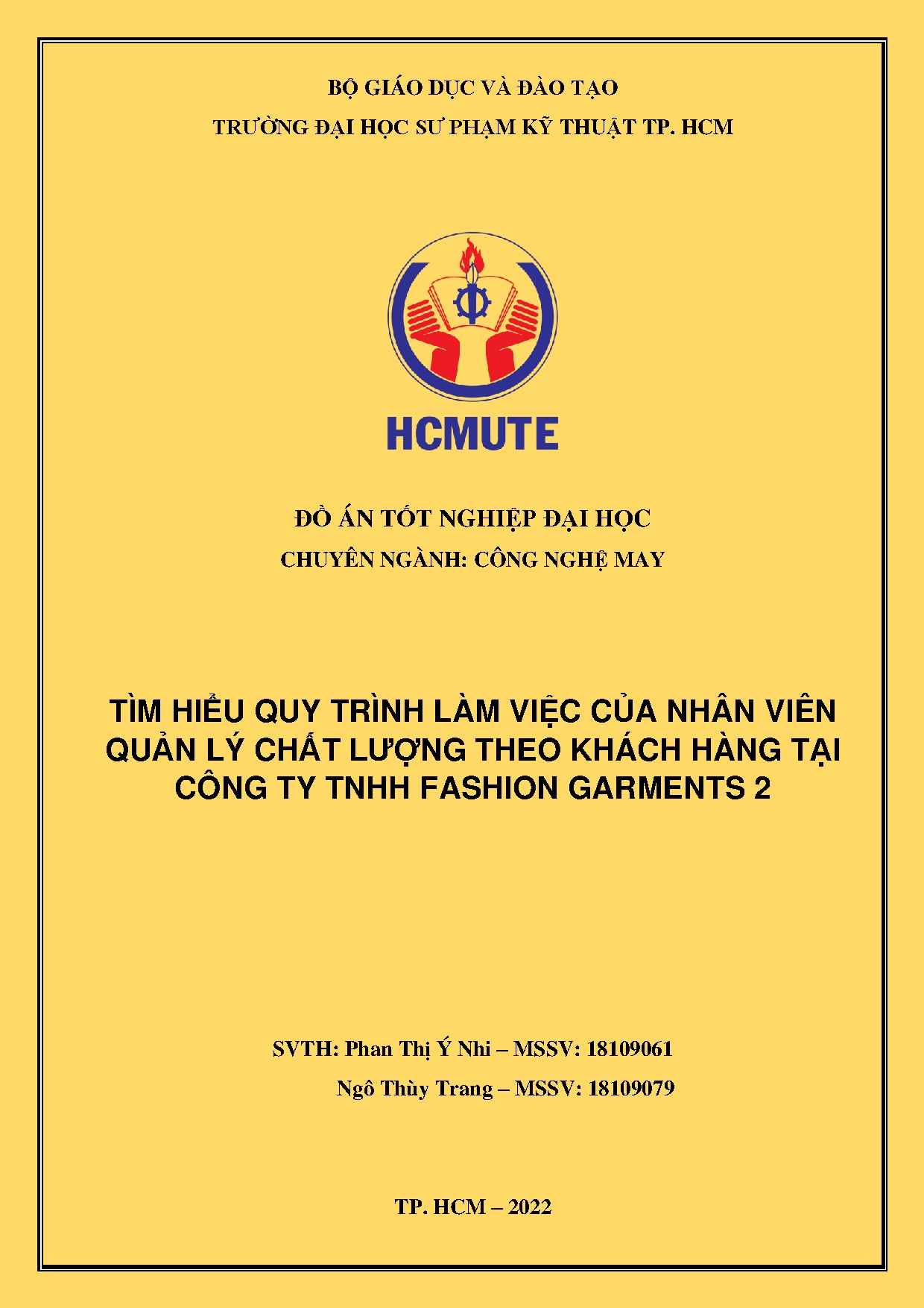 Đồ án tốt nghiệp - Tìm hiểu quy trình làm việc của nhân viên quản lý chất lượng theo khách HTCTTFG 2