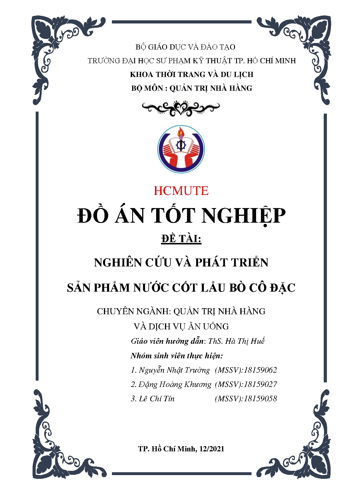 Đồ án tốt nghiệp - Nghiên cứu và phát triển sản phẩm nước cốt lẩu bò cô đặc