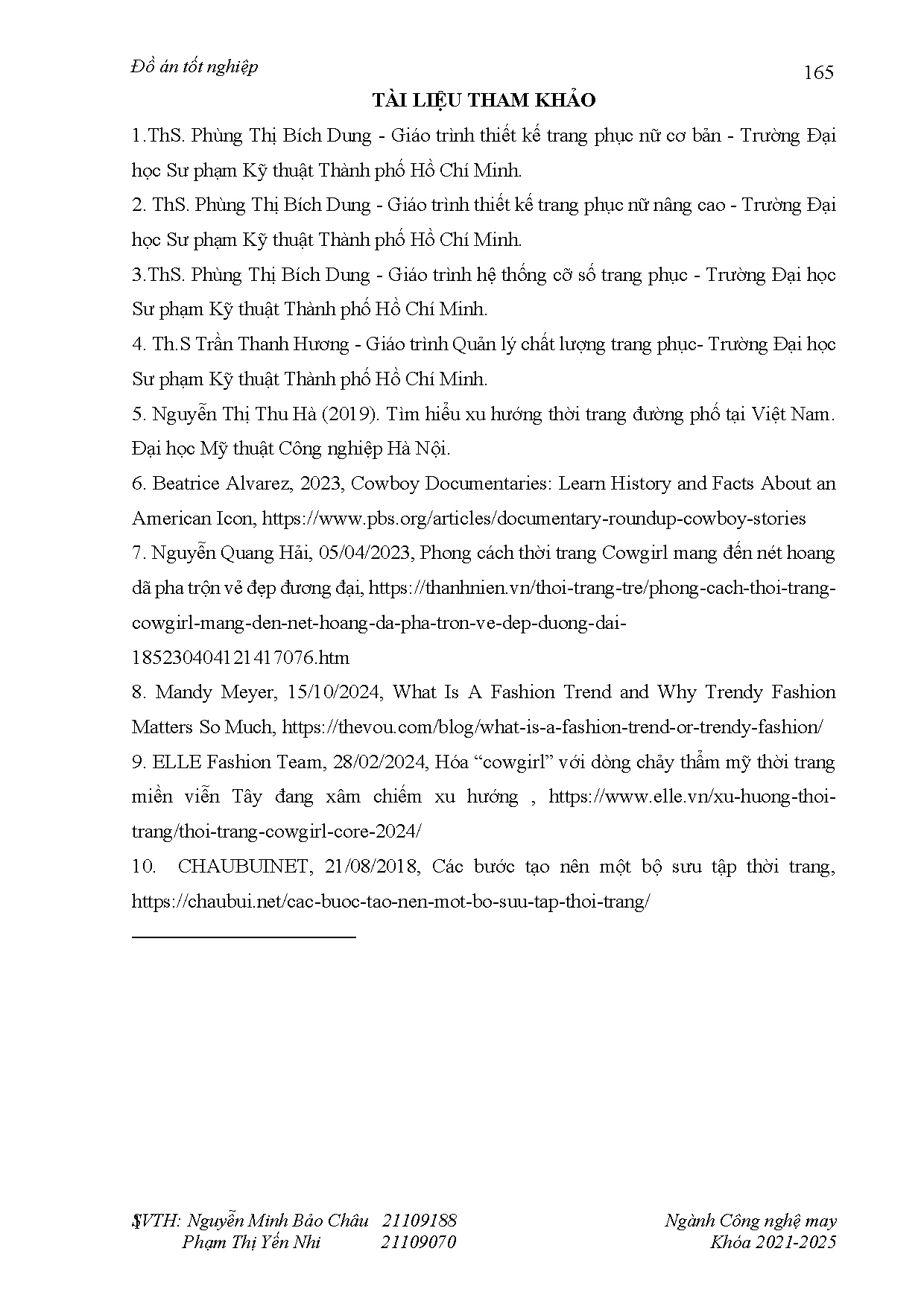 Đồ án tốt nghiệp - Thiết kế trang phục dạo phố dành cho nữ độ tuổi từ 18-25 tuổi theo PCCKHGSGCVVĐLH - Trang 183
