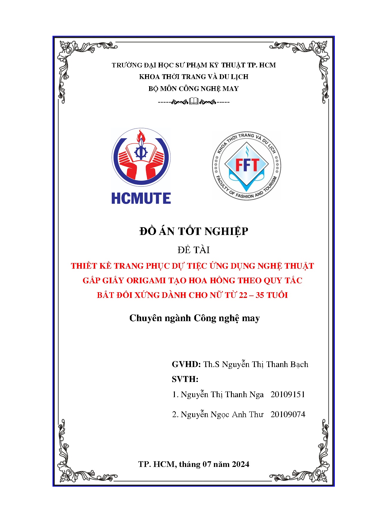 Đồ án tốt nghiệp - Thiết kế trang phục dự tiệc ứng dụng nghệ thuật gấp giấy OTHHTQTBĐXDCNT 2 - 3 T