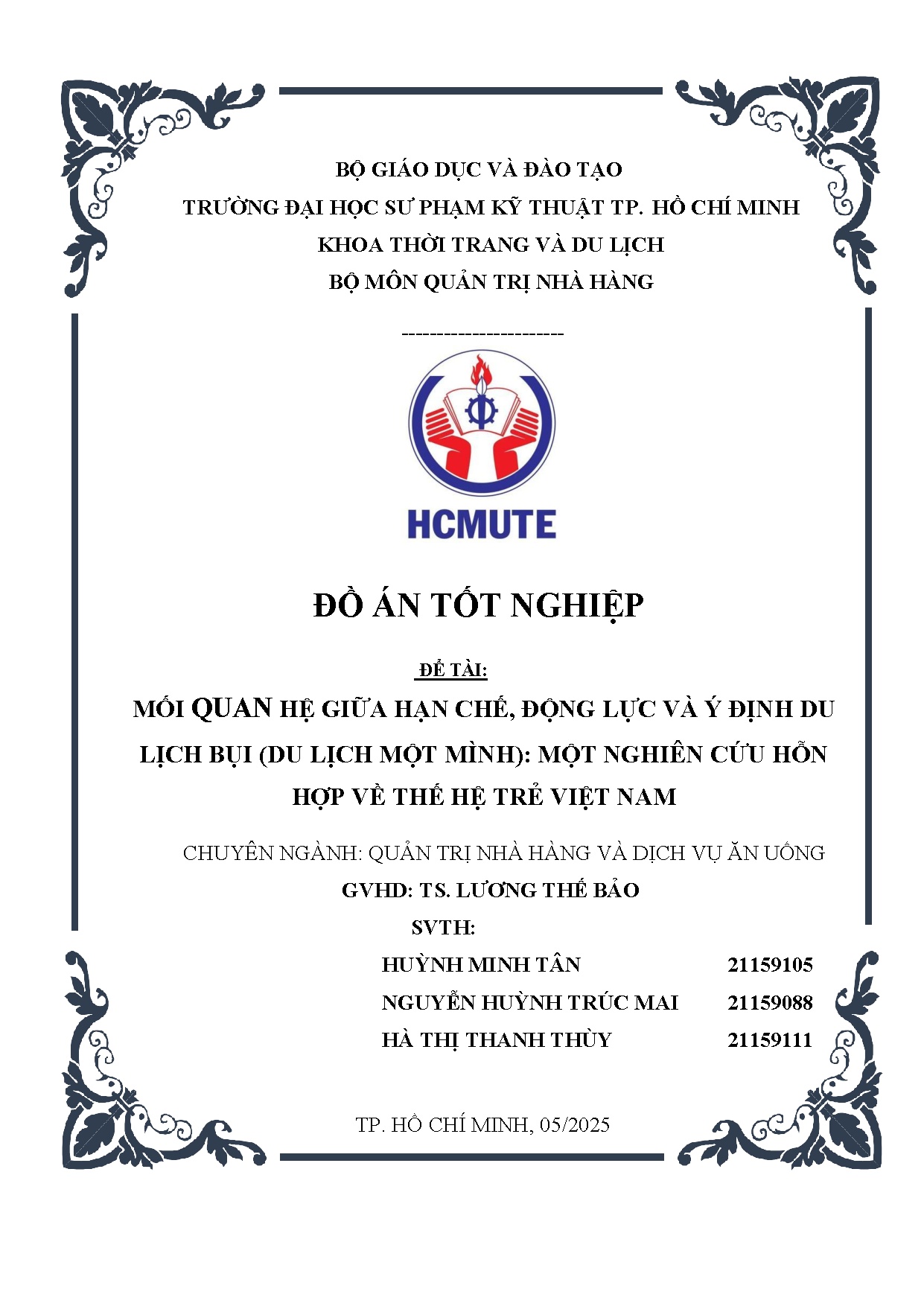 Đồ án tốt nghiệp - Mối quan hệ giữa hạn chế, động lực và ý định du lịch bụi (du lịch MMMNCHHVTHTVN